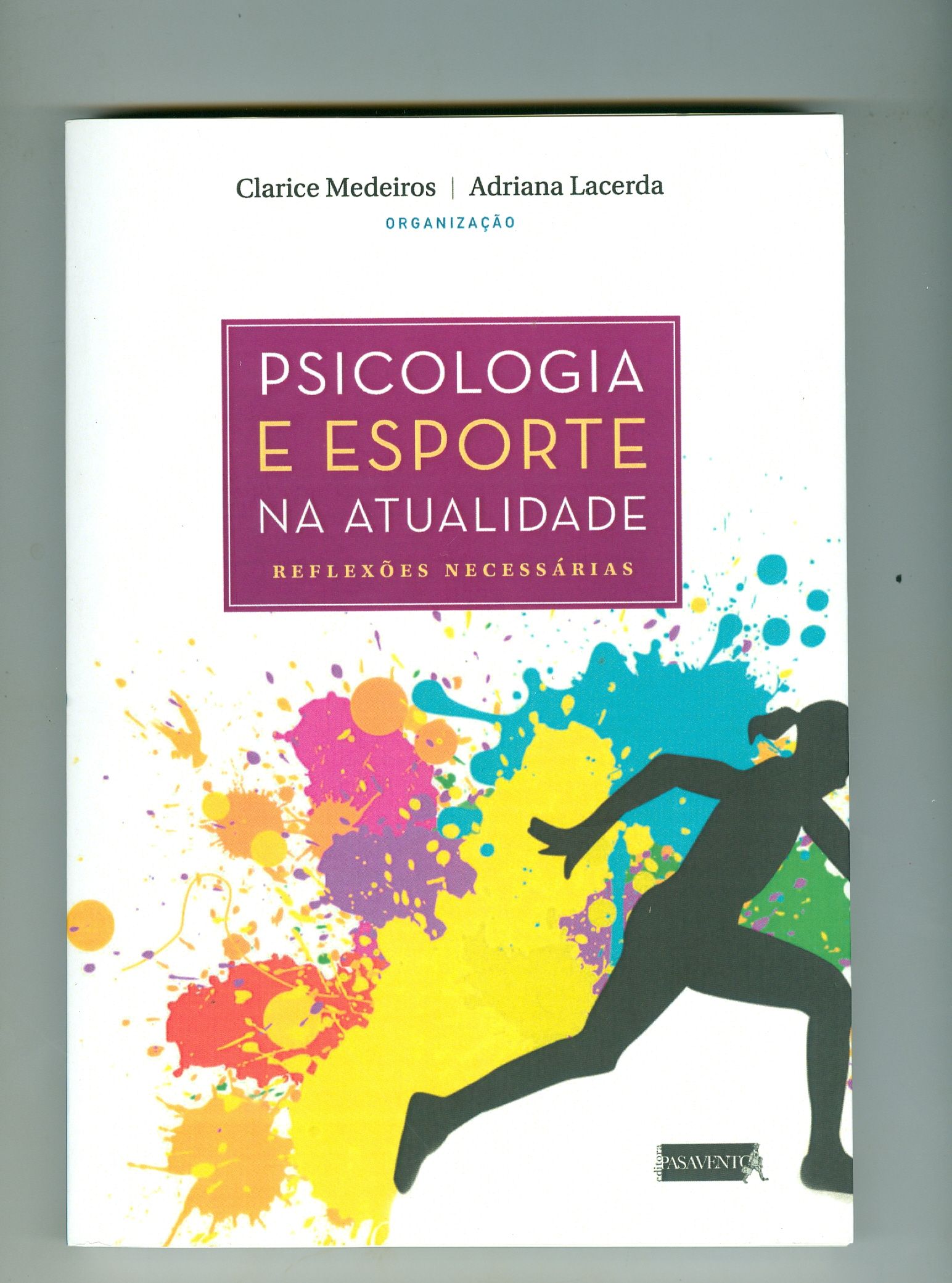 PSICOLOGIA E ESPORTE NA ATUALIDADE