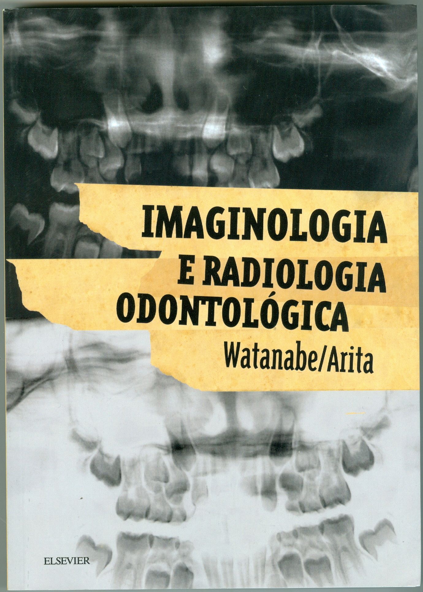 IMAGINOLOGIA E RADIOLOGIA ODONTOLÓGICA