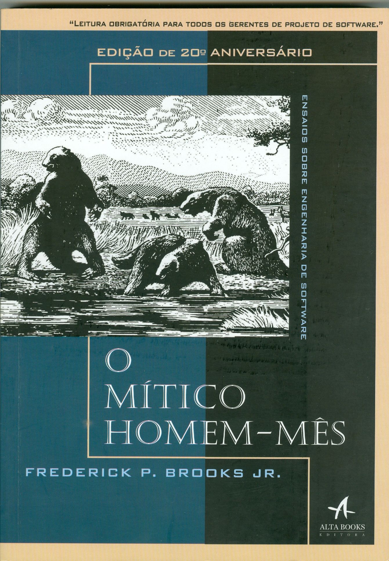 MÍTICO HOMEM-MÊS,O