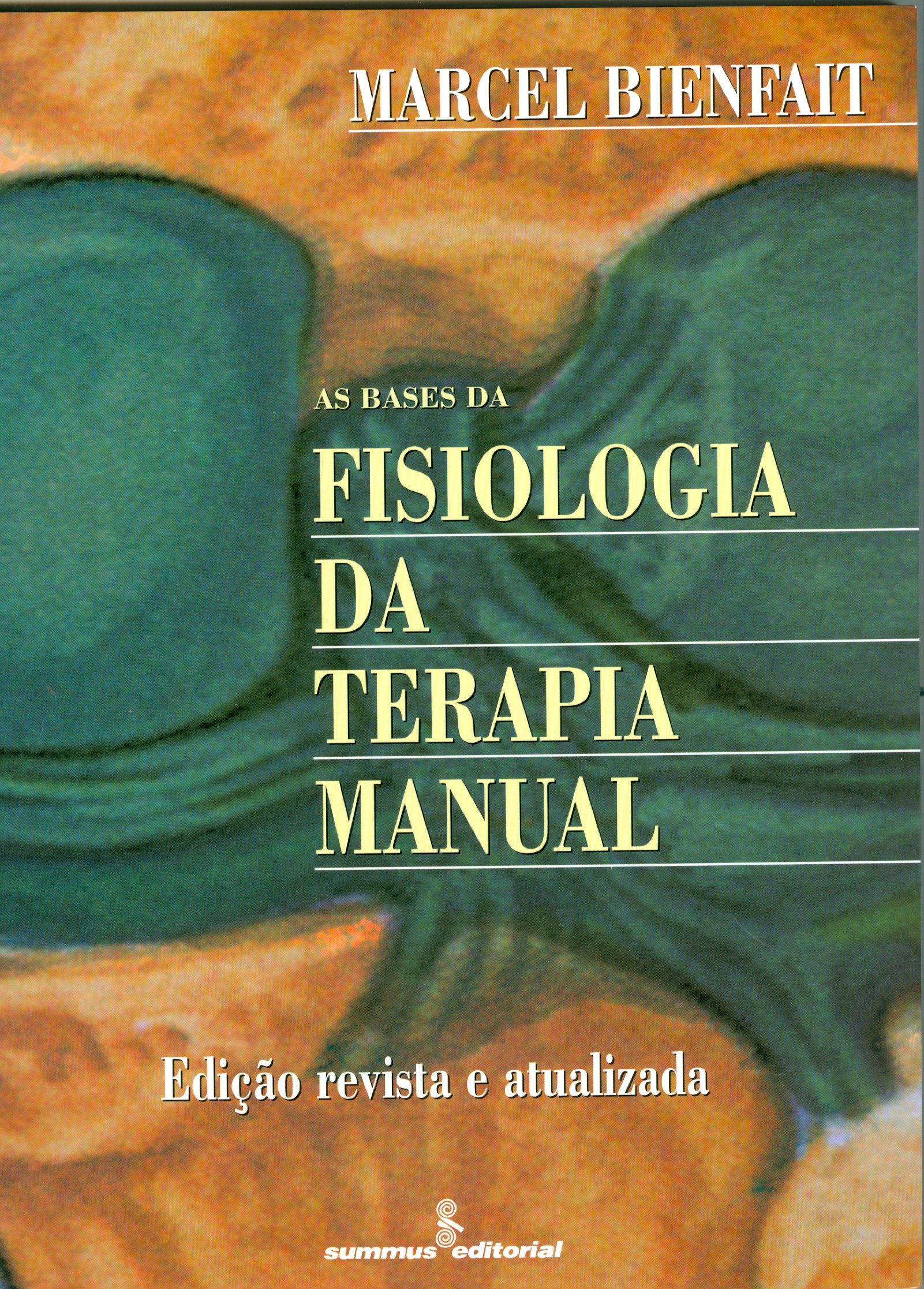 AS BASES DA FISIOLOGIA DA TERAPIA MANUAL