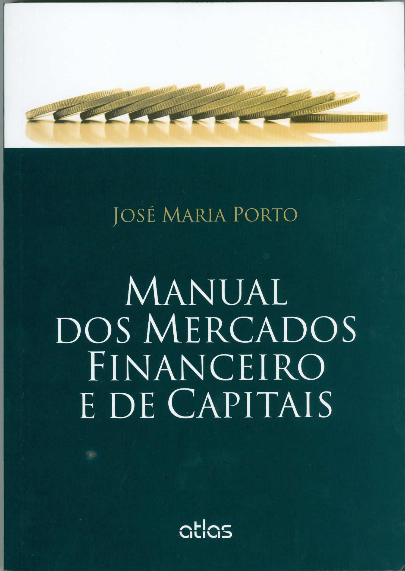 MANUAL DOS MERCADOS FINANCEIRO E DE CAPITAIS