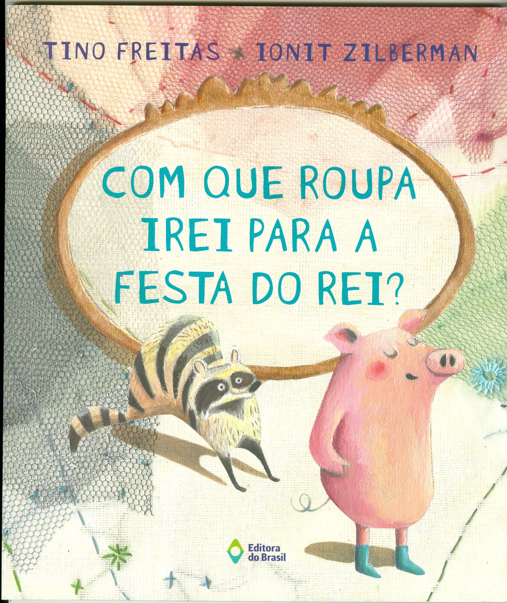 COM QUE ROUPA IREI PARA A FESTA DO REI?