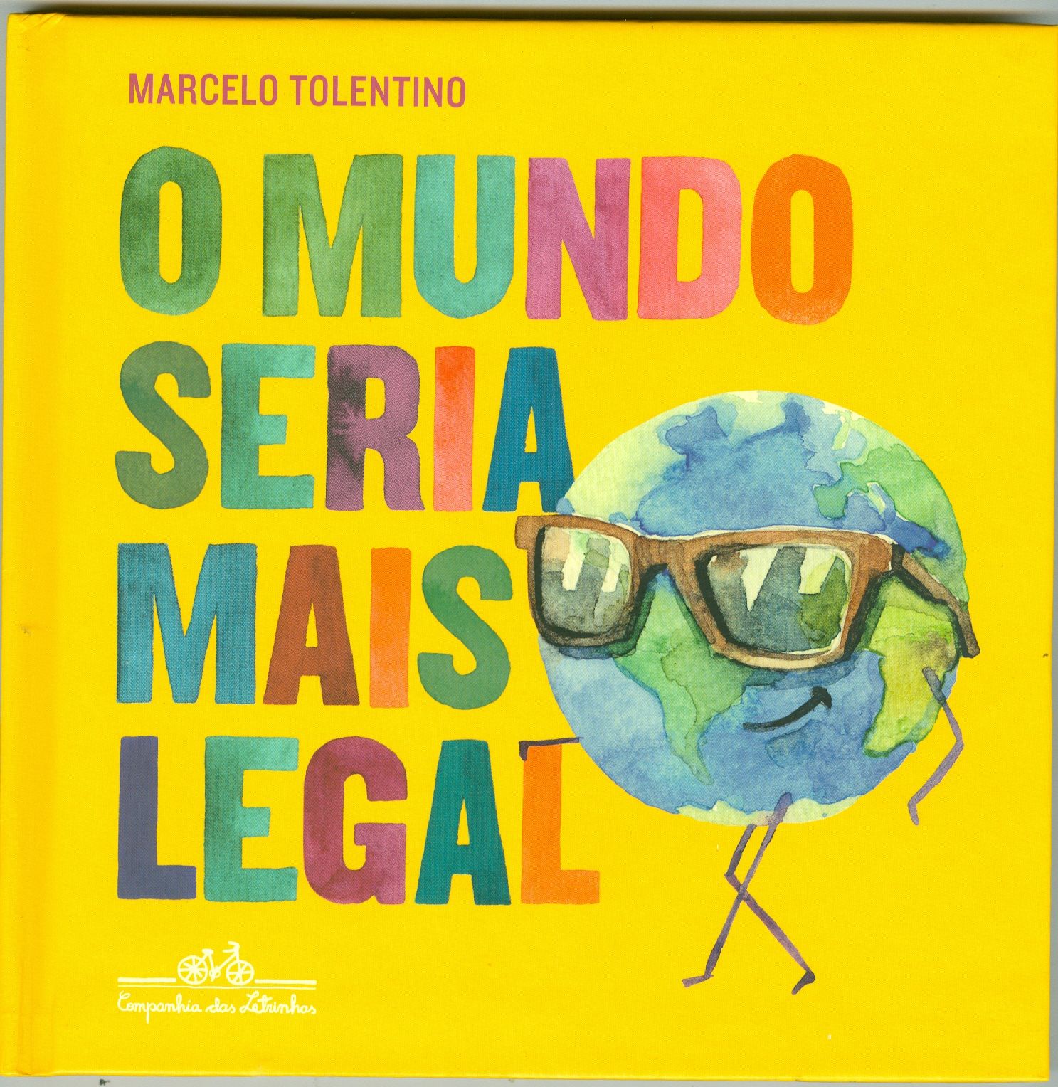 O MUNDO SERIA MAIS LEGAL