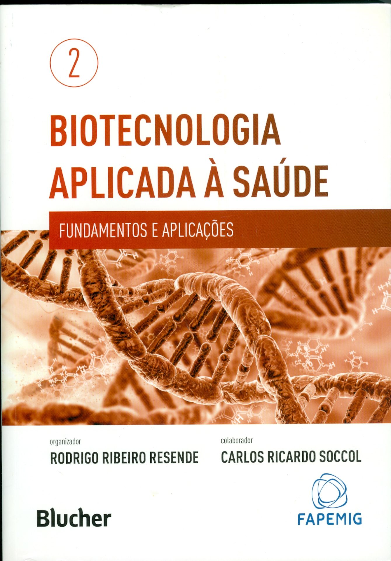 BIOTECNOLOGIA APLICADA À SAÚDE