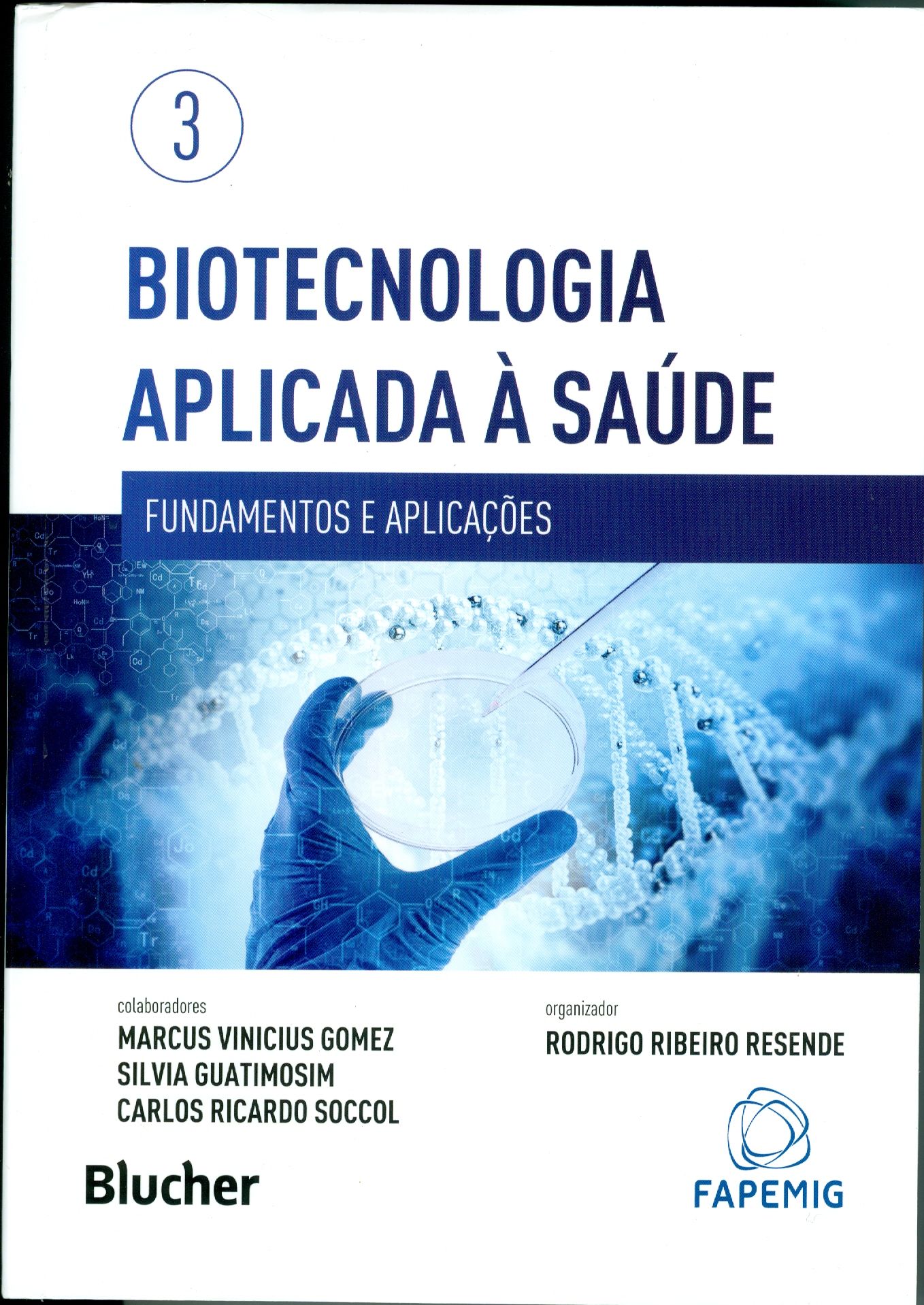 BIOTECNOLOGIA APLICADA À SAÚDE