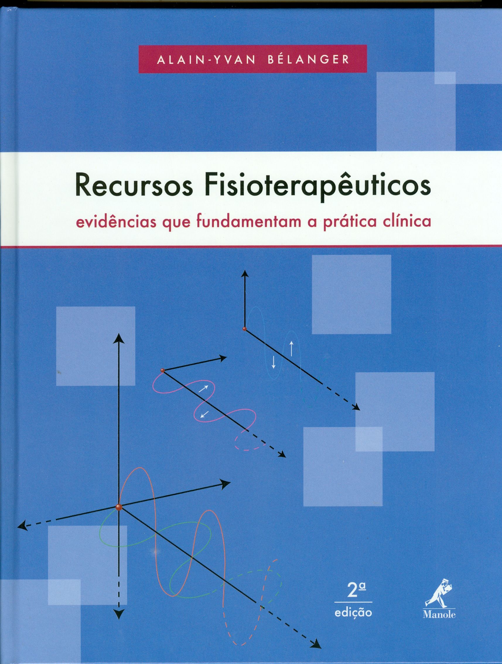 RECURSOS FISIOTERAPÊUTICOS