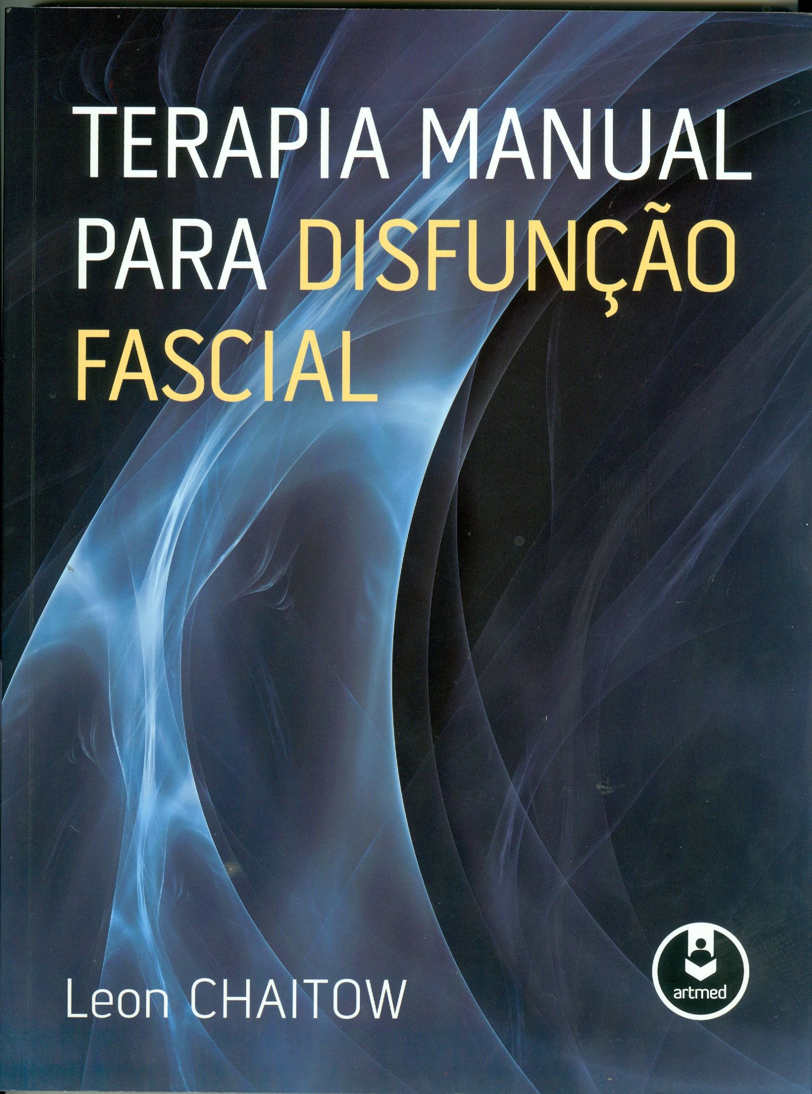 TERAPIA MANUAL PARA DISFUNÇÃO FASCIAL
