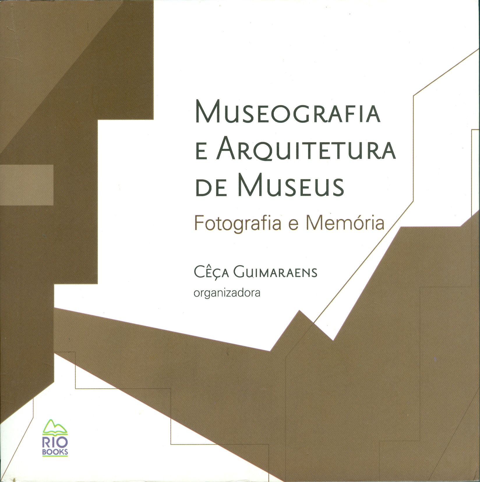 MUSEOGRAFIA E ARQUITETURA DE MUSEUS