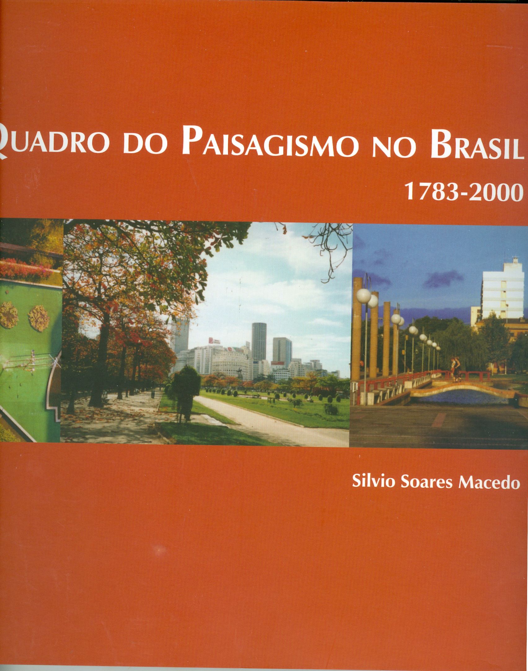 QUADRO DO PAISAGISMO NO BRASIL