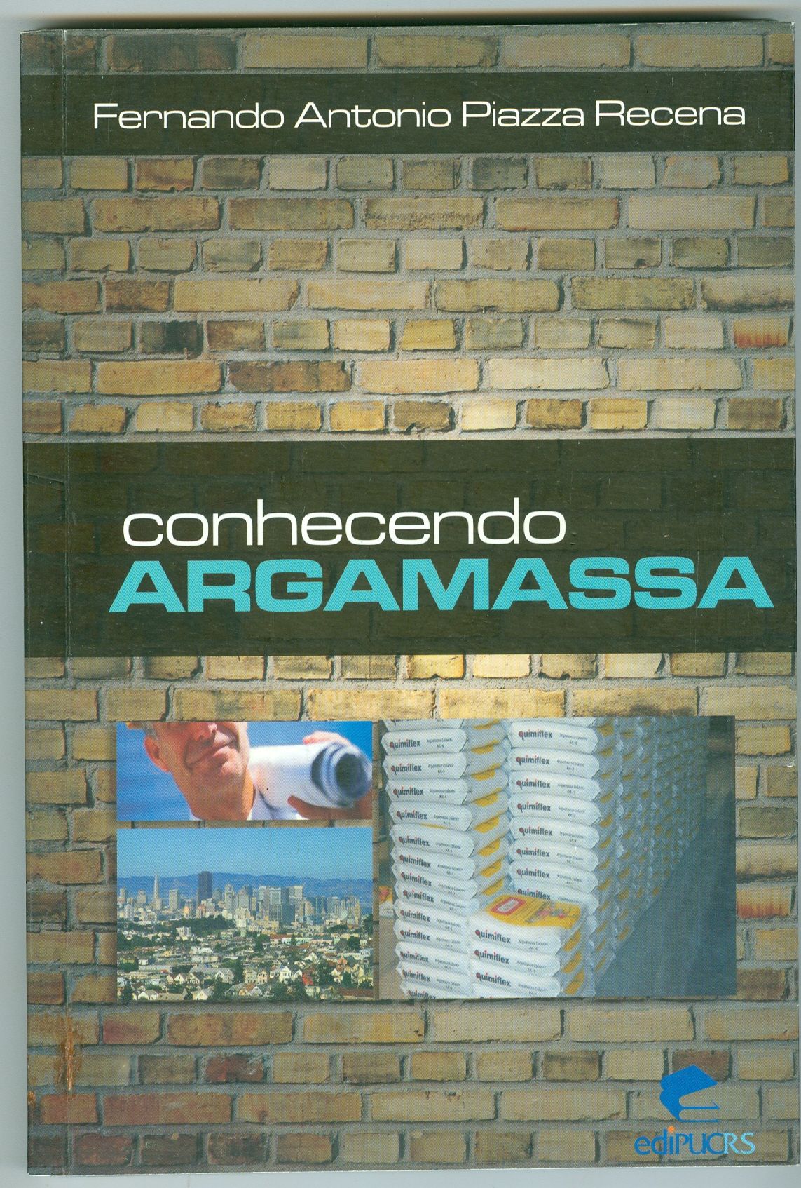 CONHECENDO  A ARGAMASSA