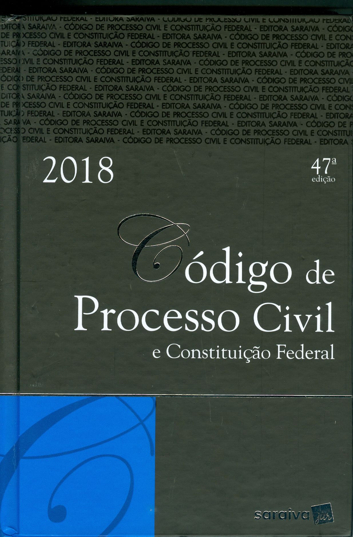 CÓDIGO DE PROCESSO CIVIL E CONSTITUIÇÃO FEDERAL