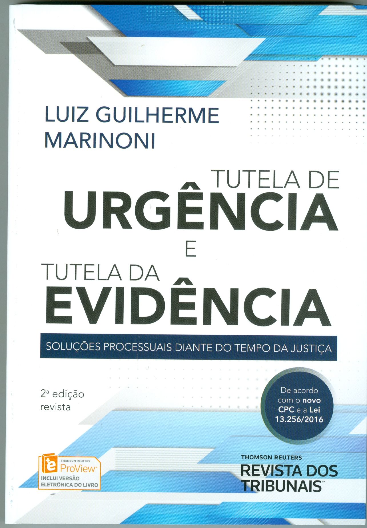 TUTELA DE URGÊNCIA E TUTELA DE EVIDÊNCIA