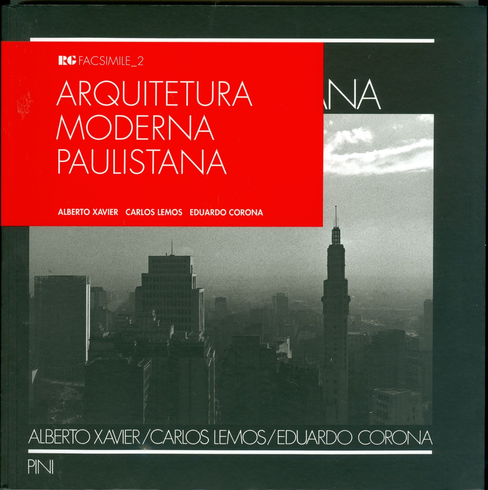 ARQUITETURA MODERNA PAULISTANA