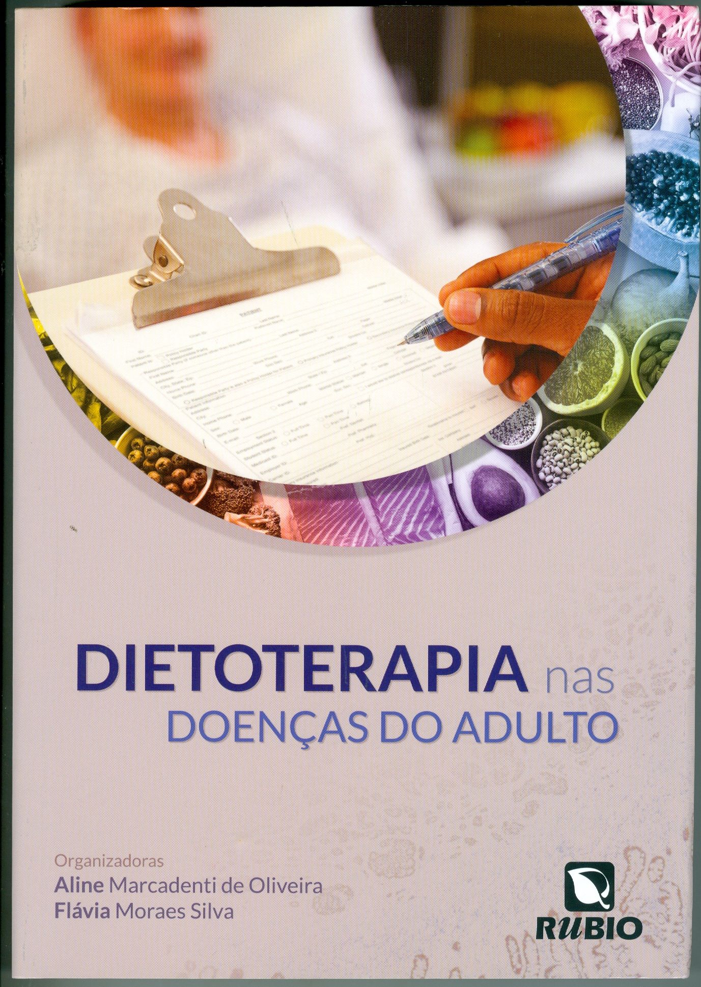 DIETOTERAPIA NAS DOENÇAS DO ADULTO