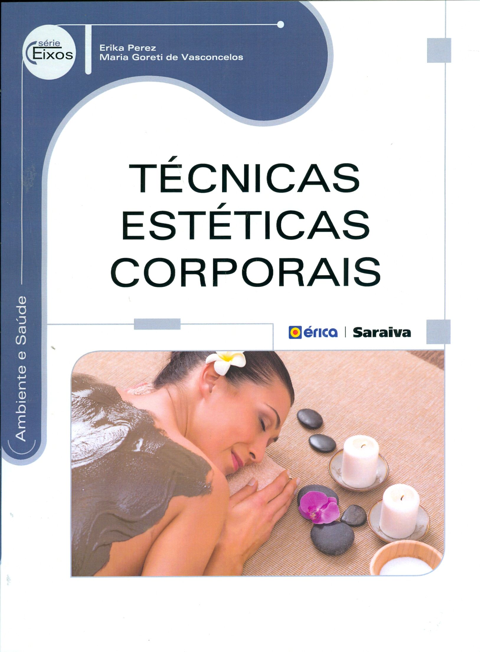 TÉCNICAS ESTÉTICAS CORPORAIS