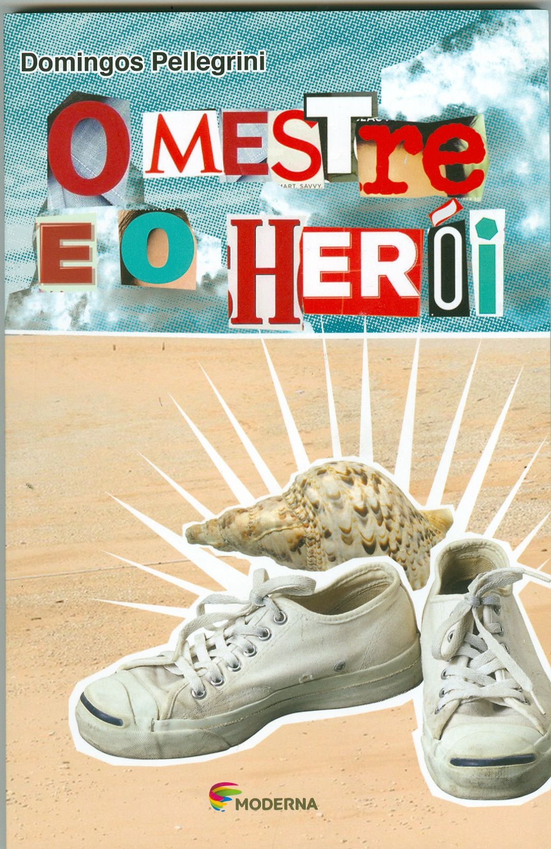 MESTRE E O HEROÍ, O