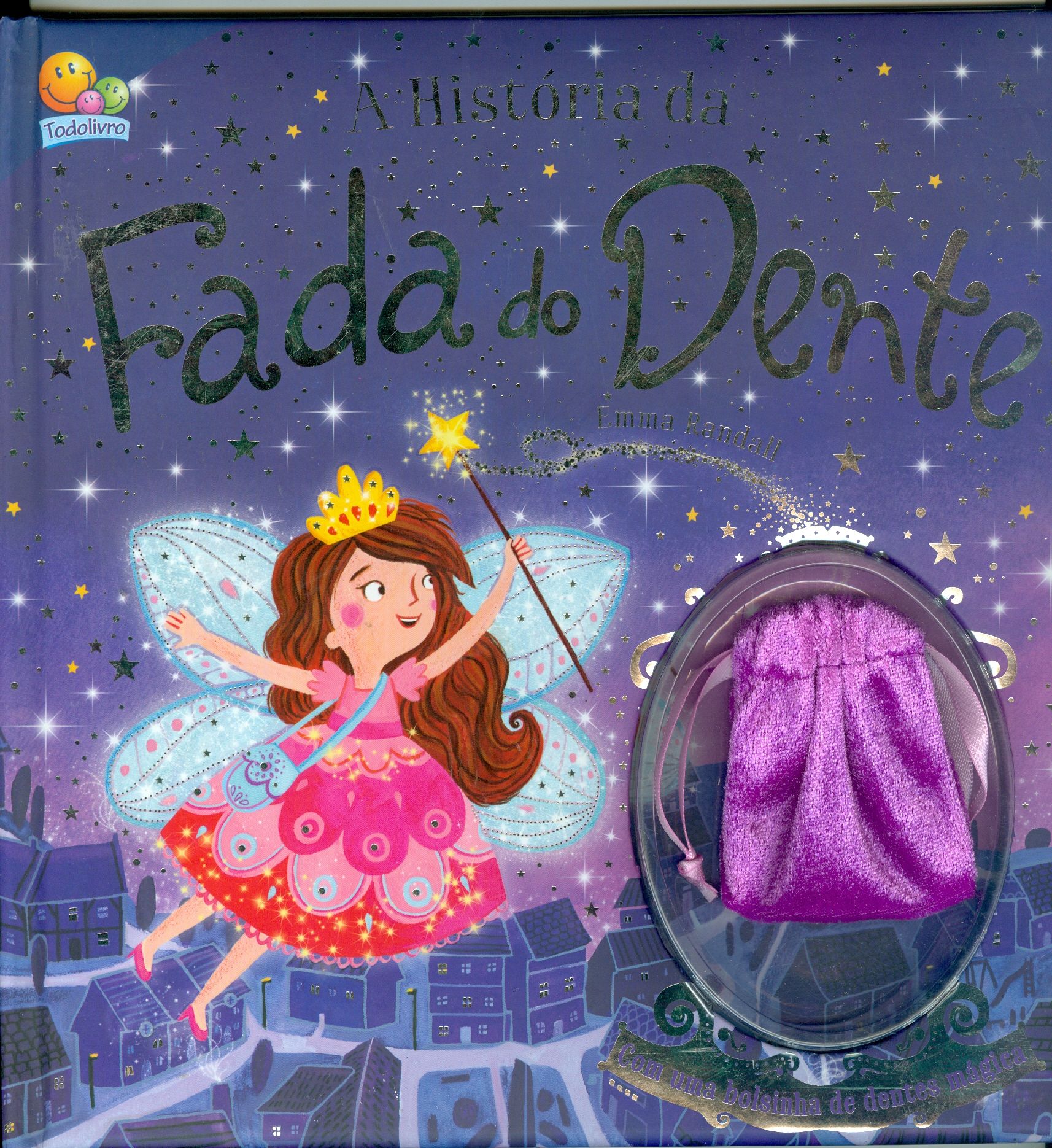 HISTÓRIA DA FADA DO DENTE, A