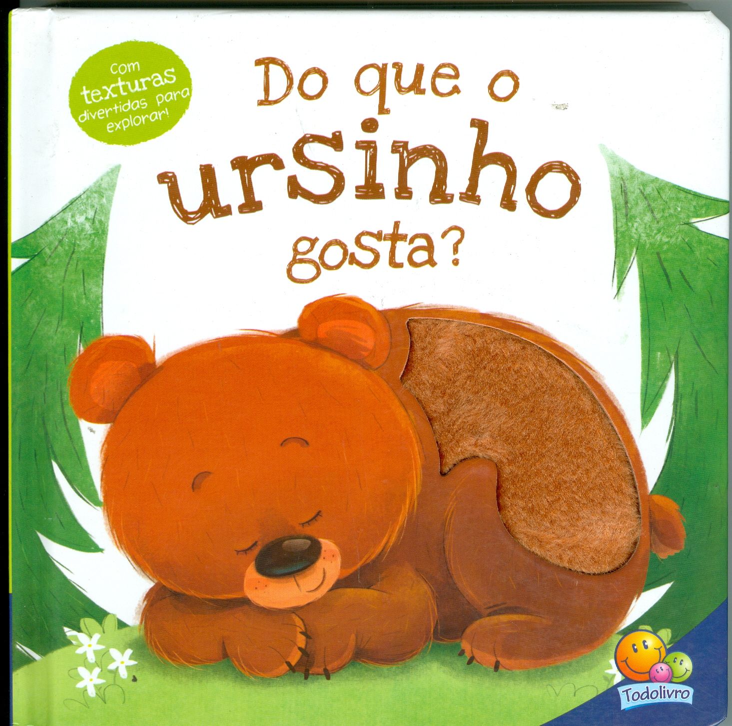 DO QUE O URSINHO GOSTA