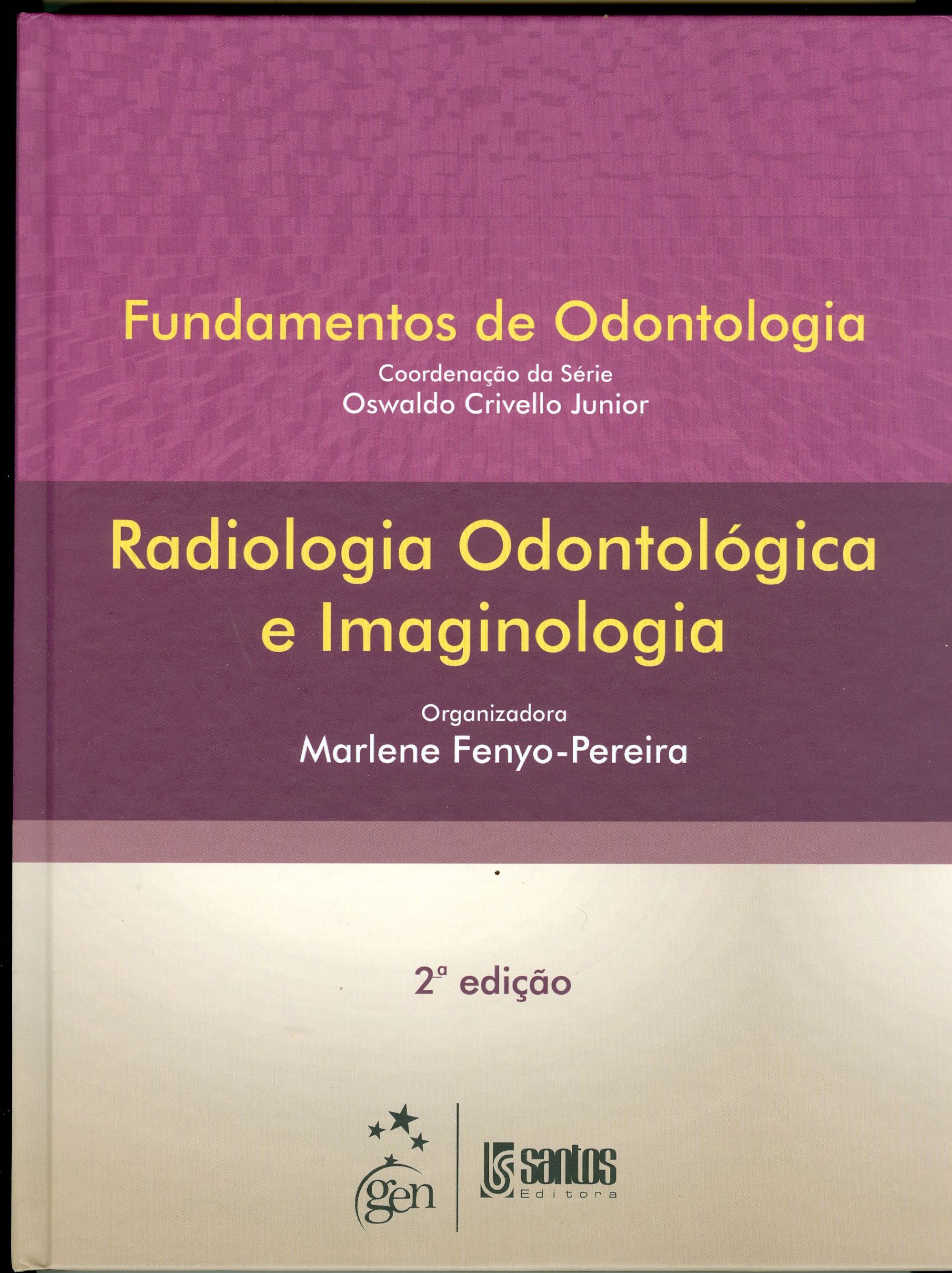 RADIOLOGIA ODONTOLÓGICA E IMAGINOLOGIA