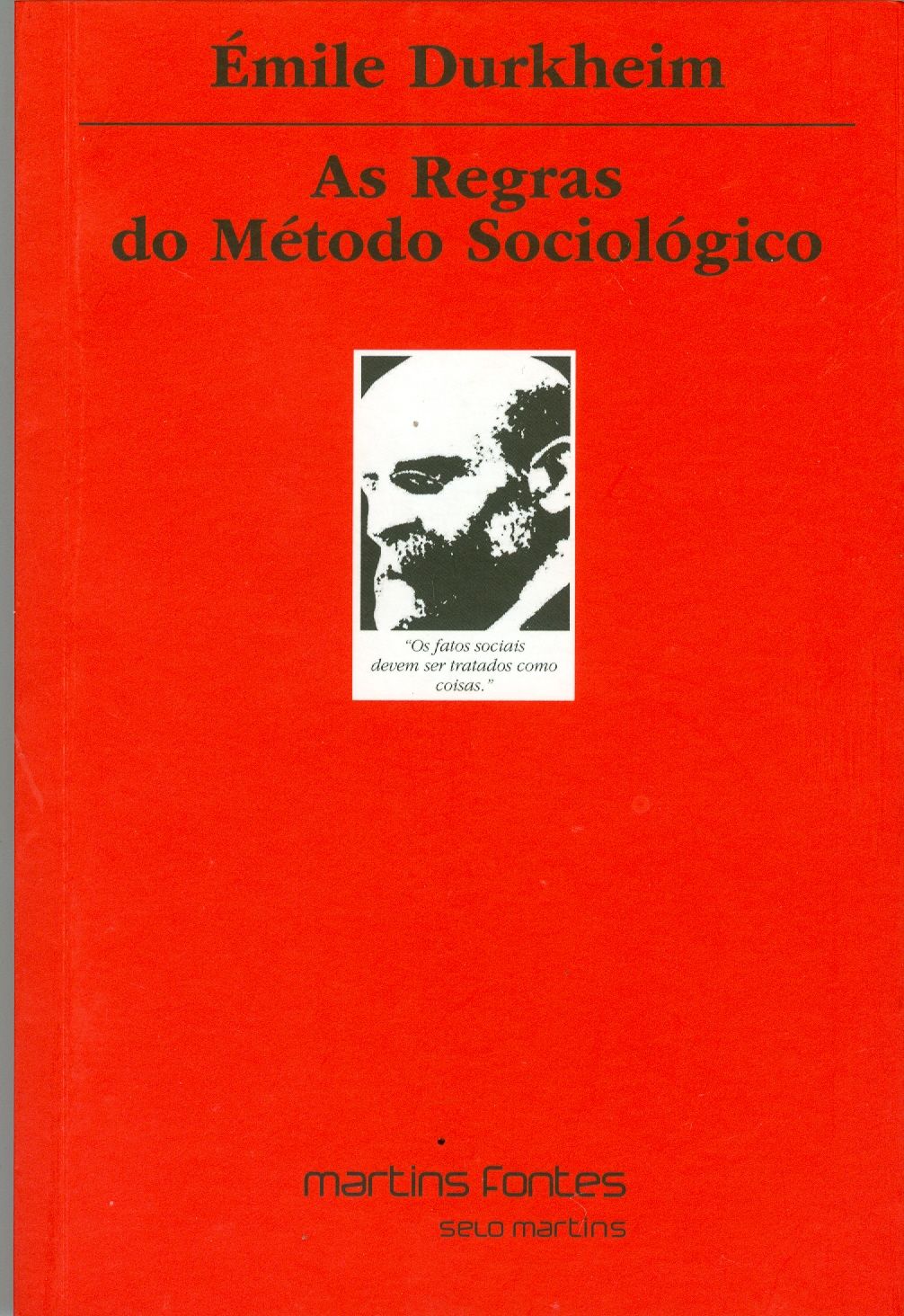 REGRAS DO MÉTODO SOCIOLÓGICO, AS