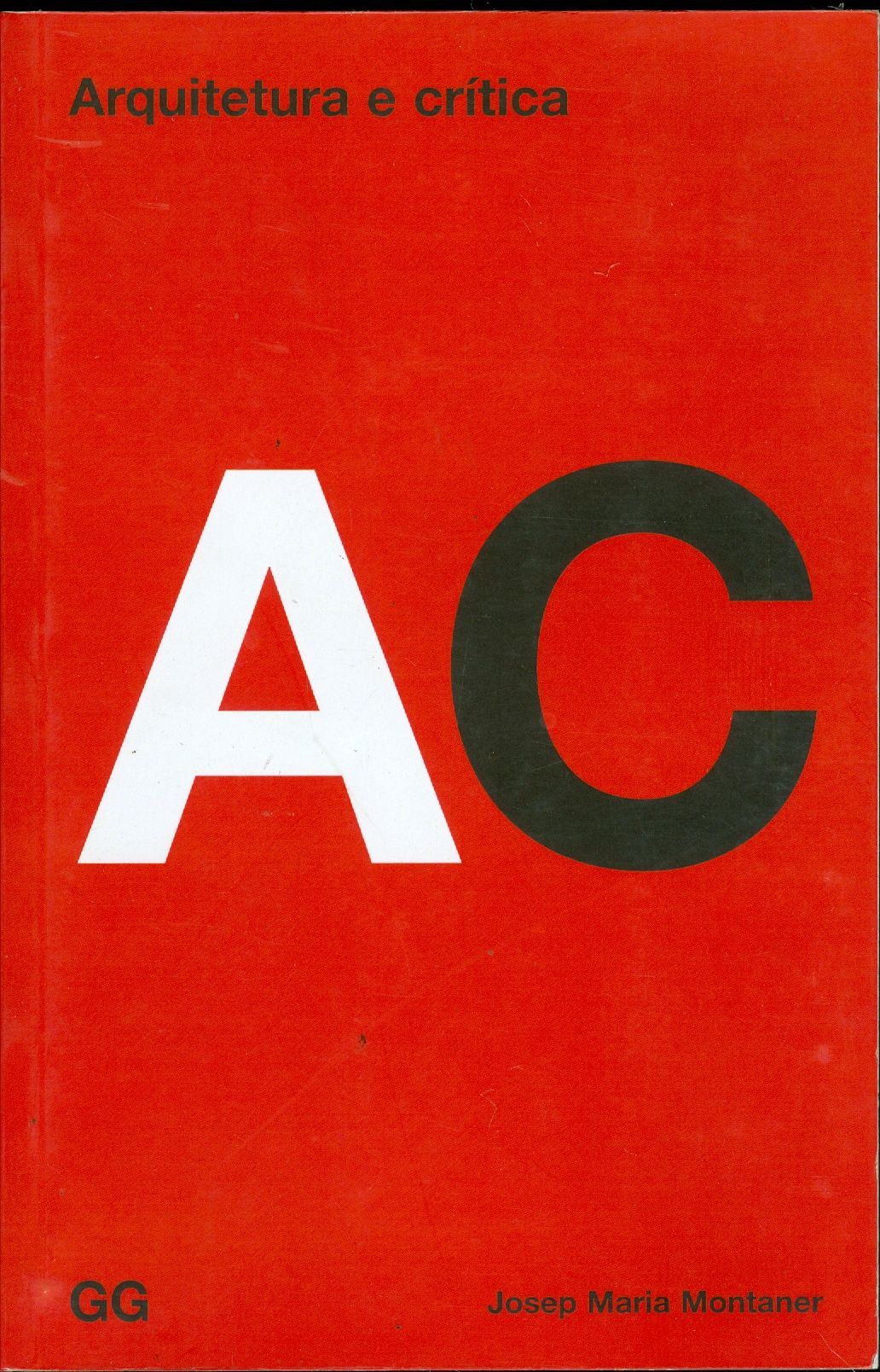 ARQUITETURA E CRÍTICA