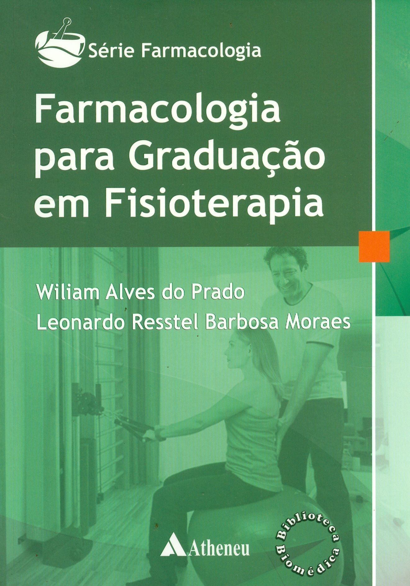 FARMACOLOGIA PARA GRADUAÇÃO EM FISIOTERAPIA