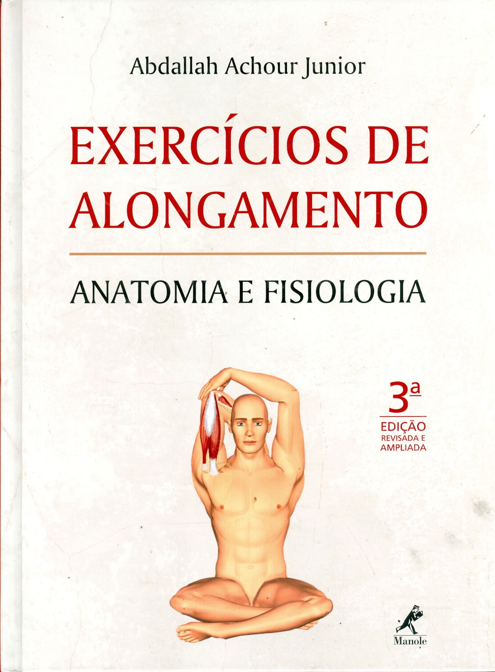 EXERCÍCIOS DE ALONGAMENTO
