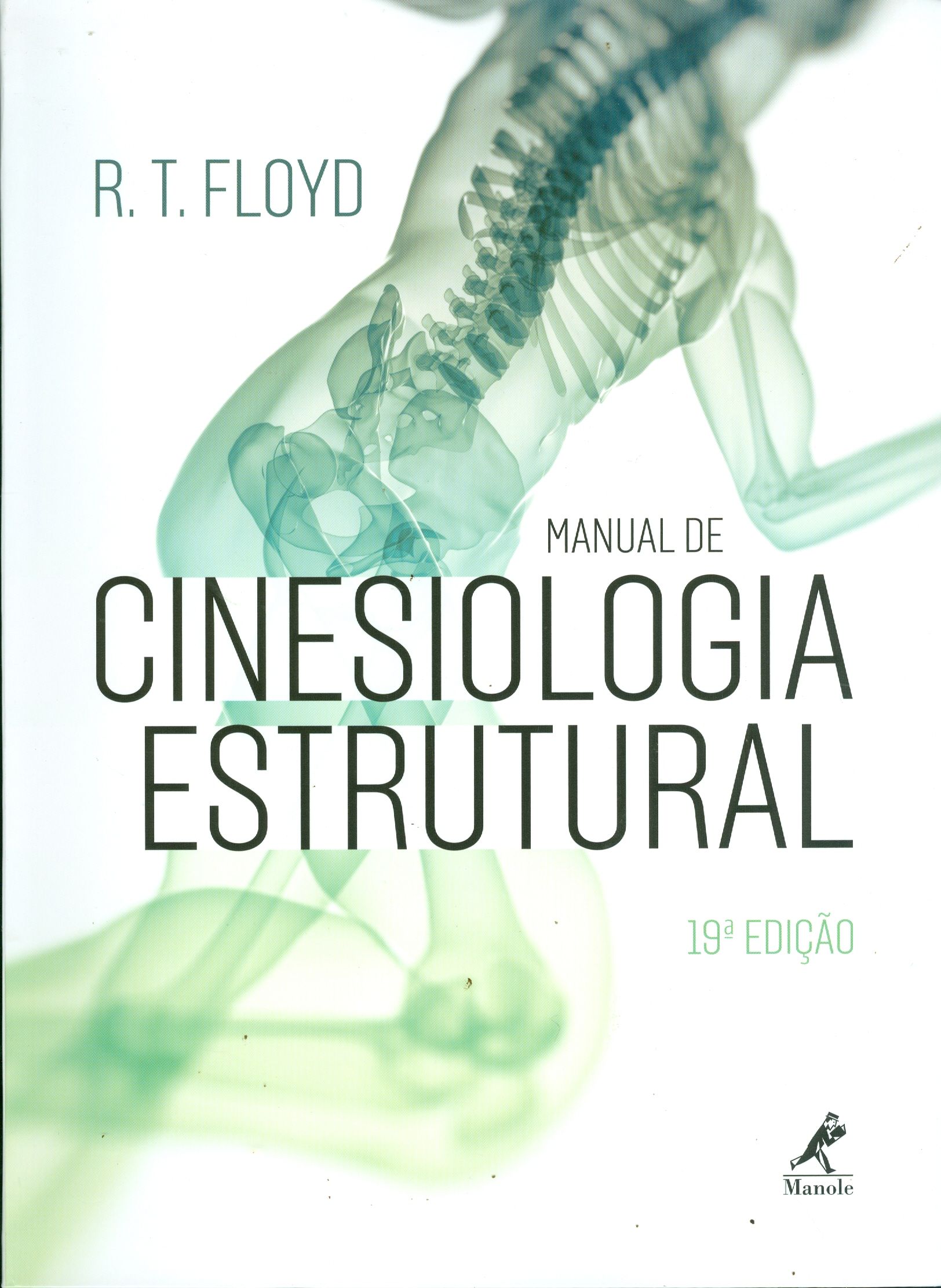 MANUAL DE CINESIOLOGIA ESTRUTURAL