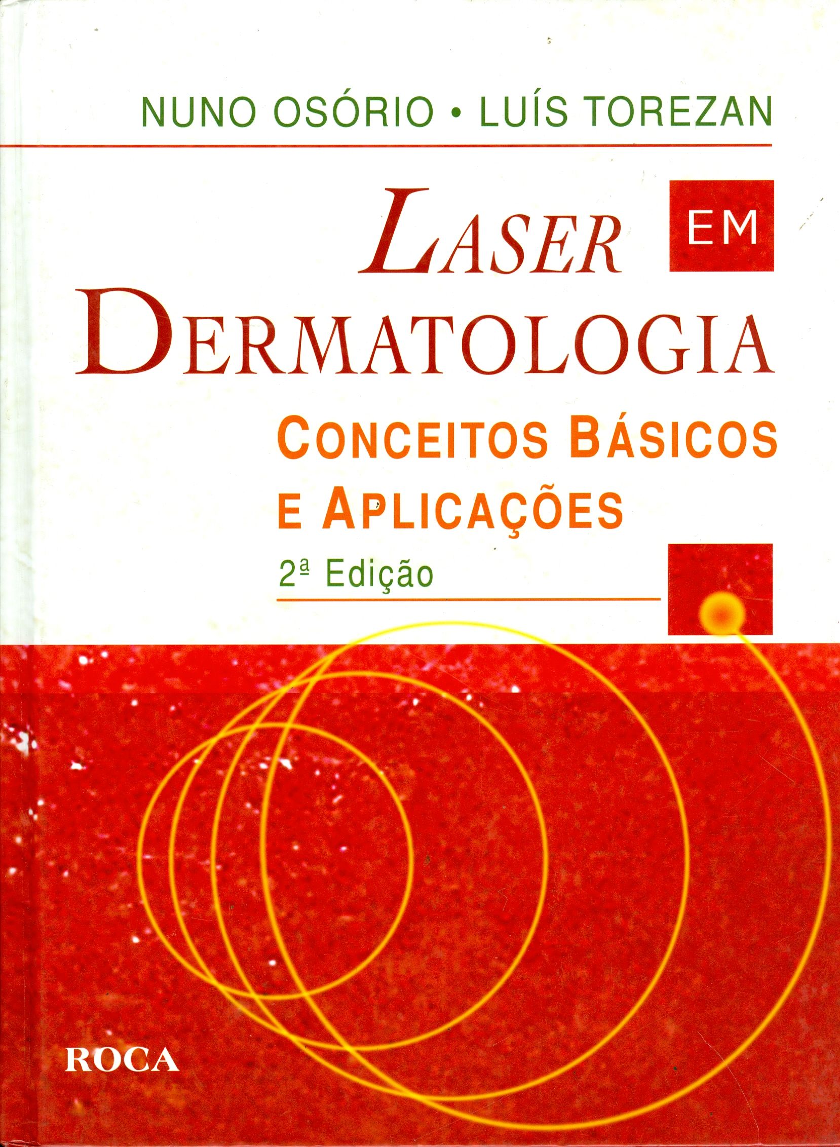 LASER EM DERMATOLOGIA