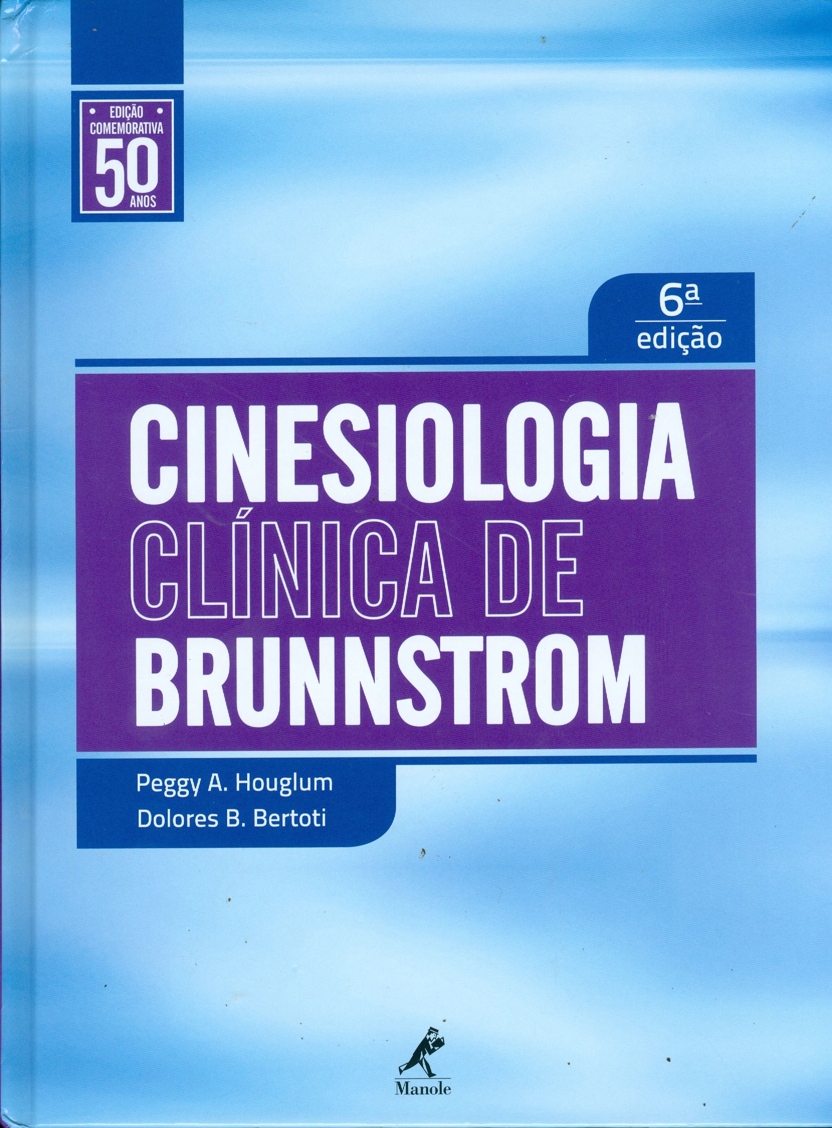 CINESIOLOGIA CLÍNICA DE BRUNNSTROM