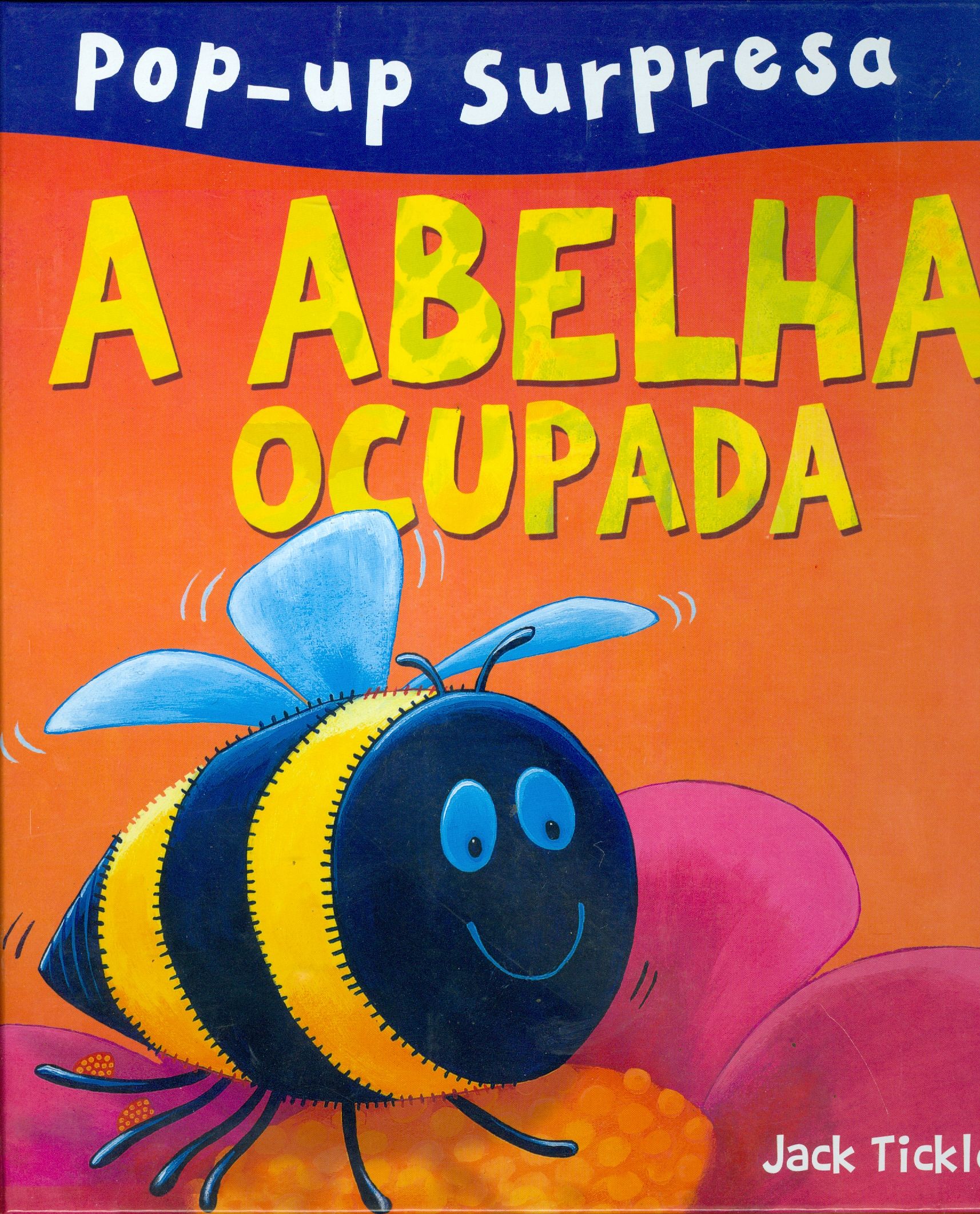 ABELHA OCUPADA, A