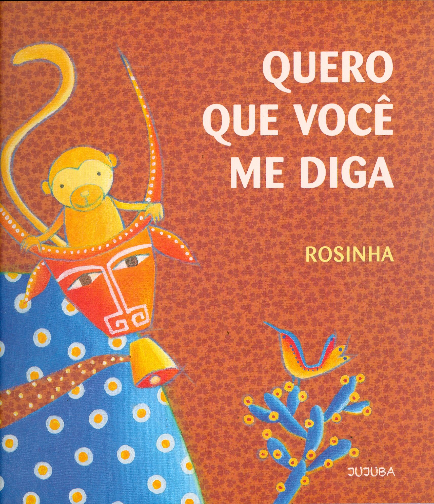 QUERO QUE VOCÊ ME DIGA