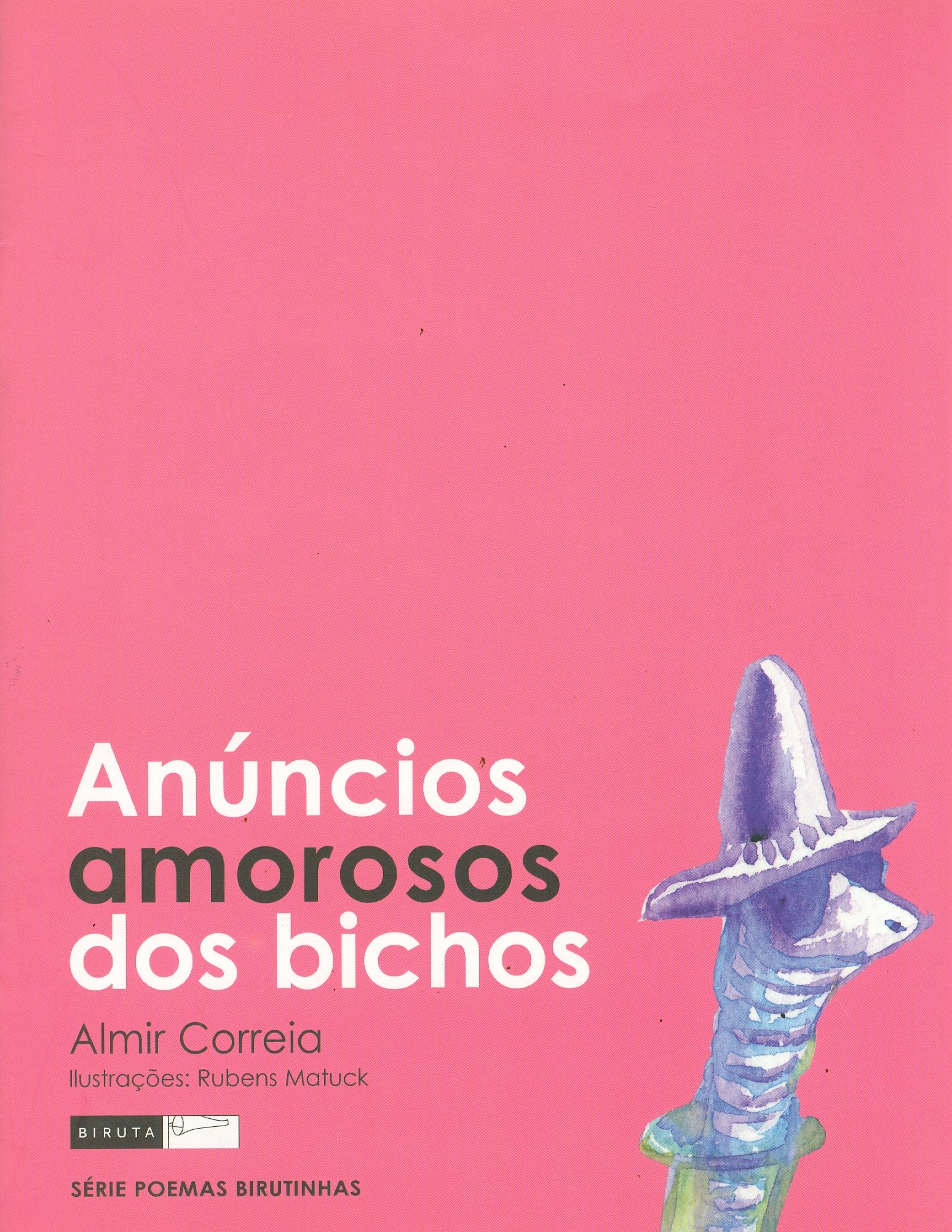 ANÚNCIOS AMOROSOS DOS BICHOS - COLEÇÃO