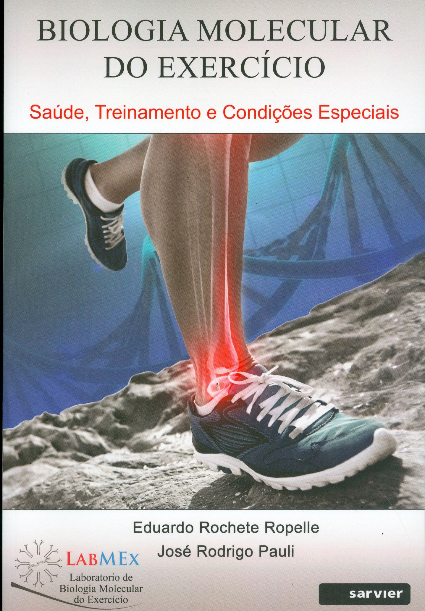 BIOLOGIA MOLECULAR DO EXERCÍCIO