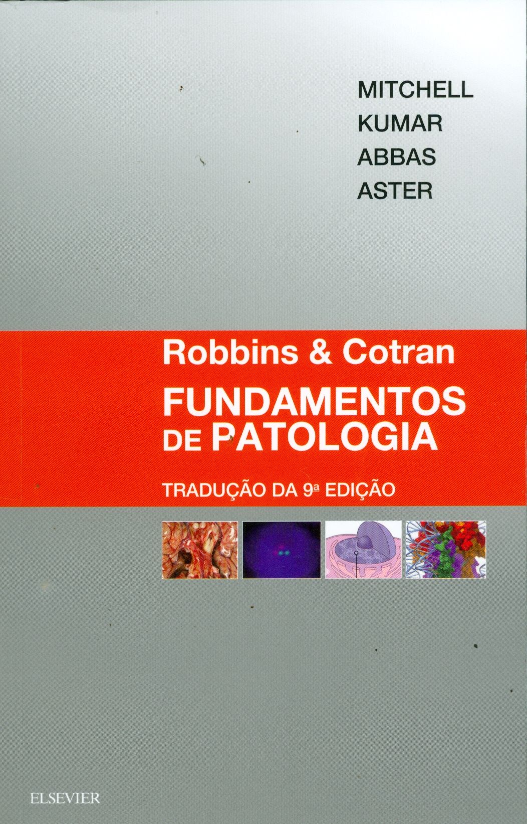 ROBBINS E COTRAN FUNDAMENTOS DA PATOLOGIA