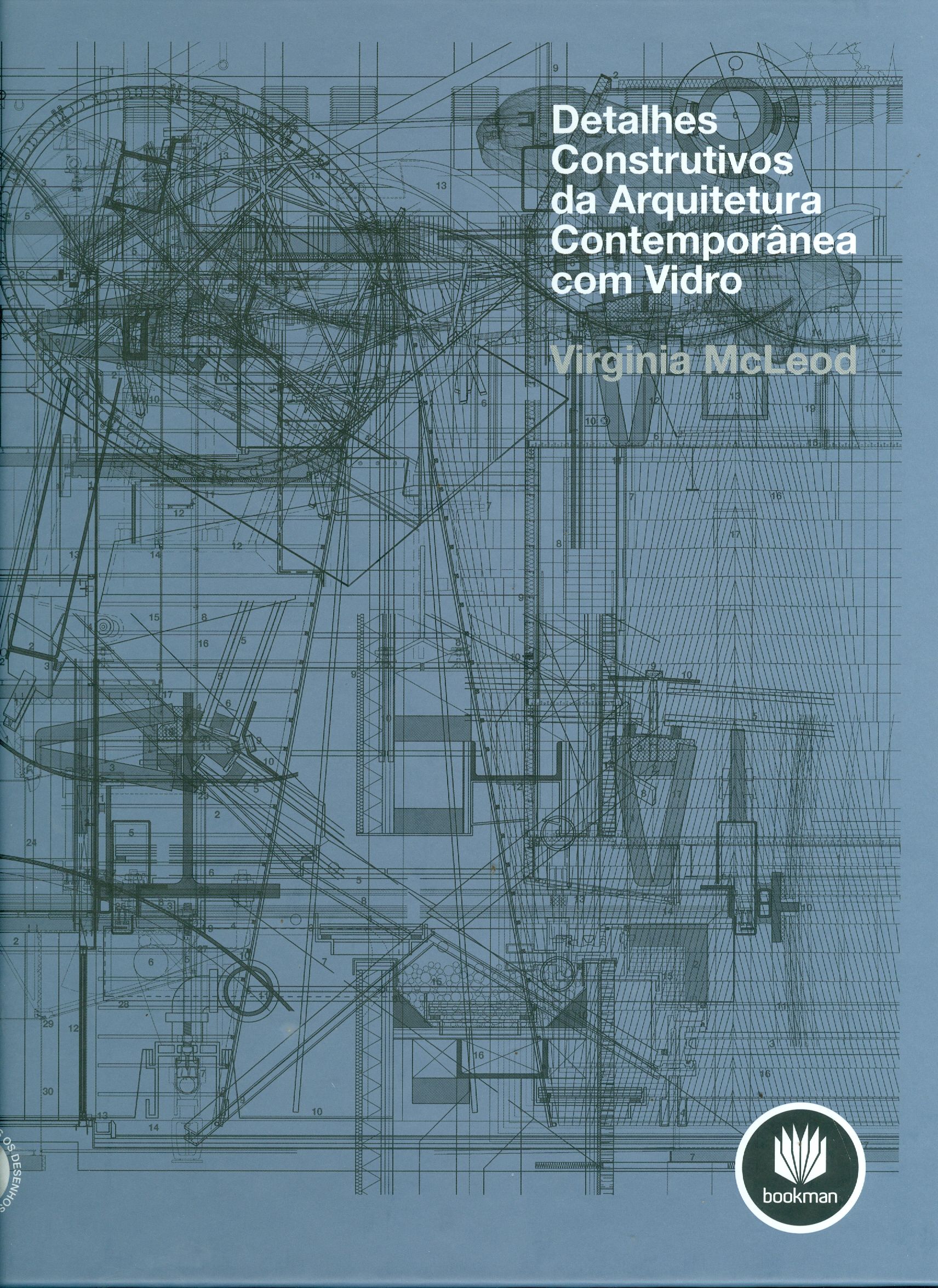 DETALHES CONSTRUTIVOS DA ARQUITETURA CONTEMPORÂNEA COM VIDRO