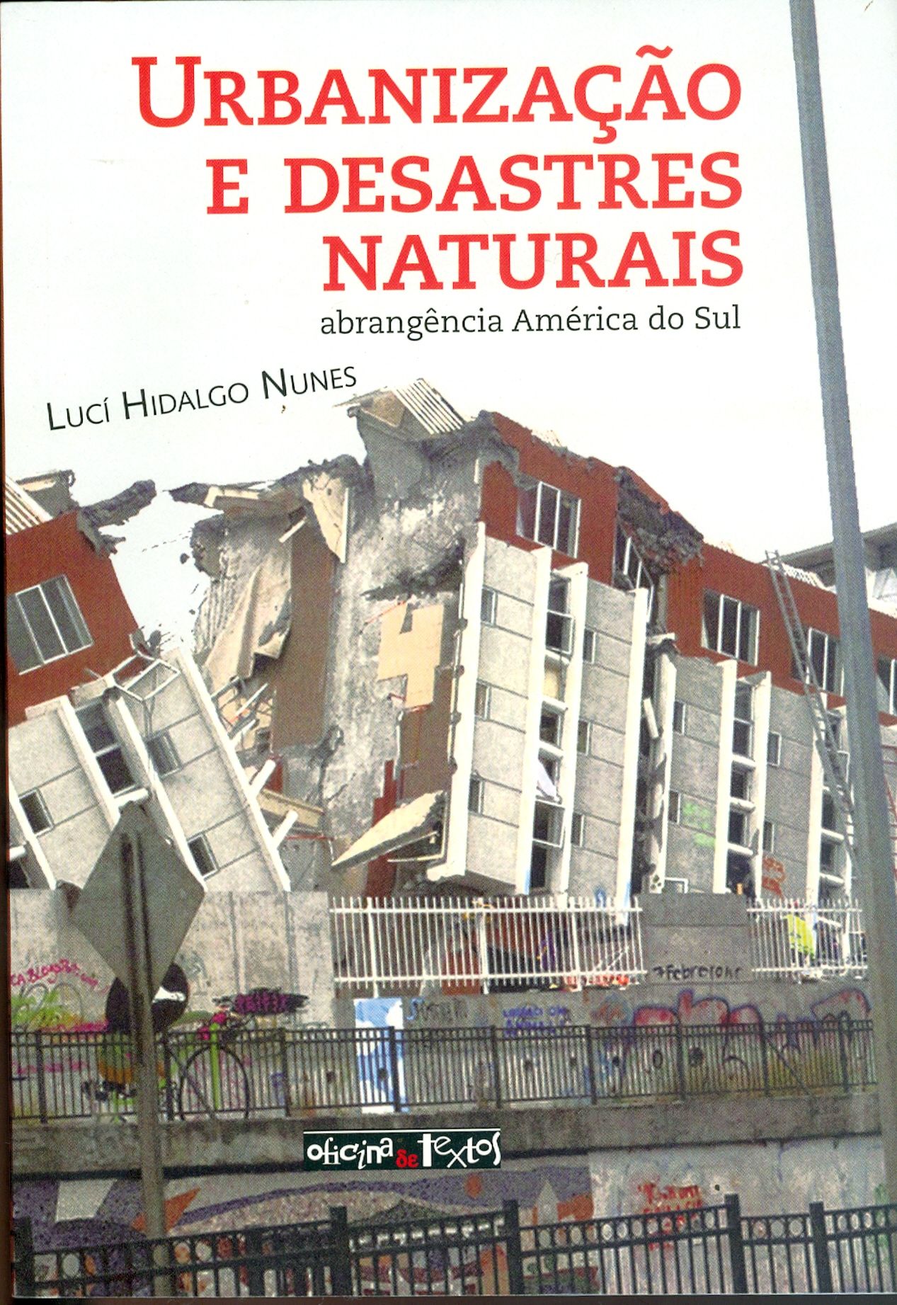 URBANIZAÇÃO E DESASTRES NATURAIS