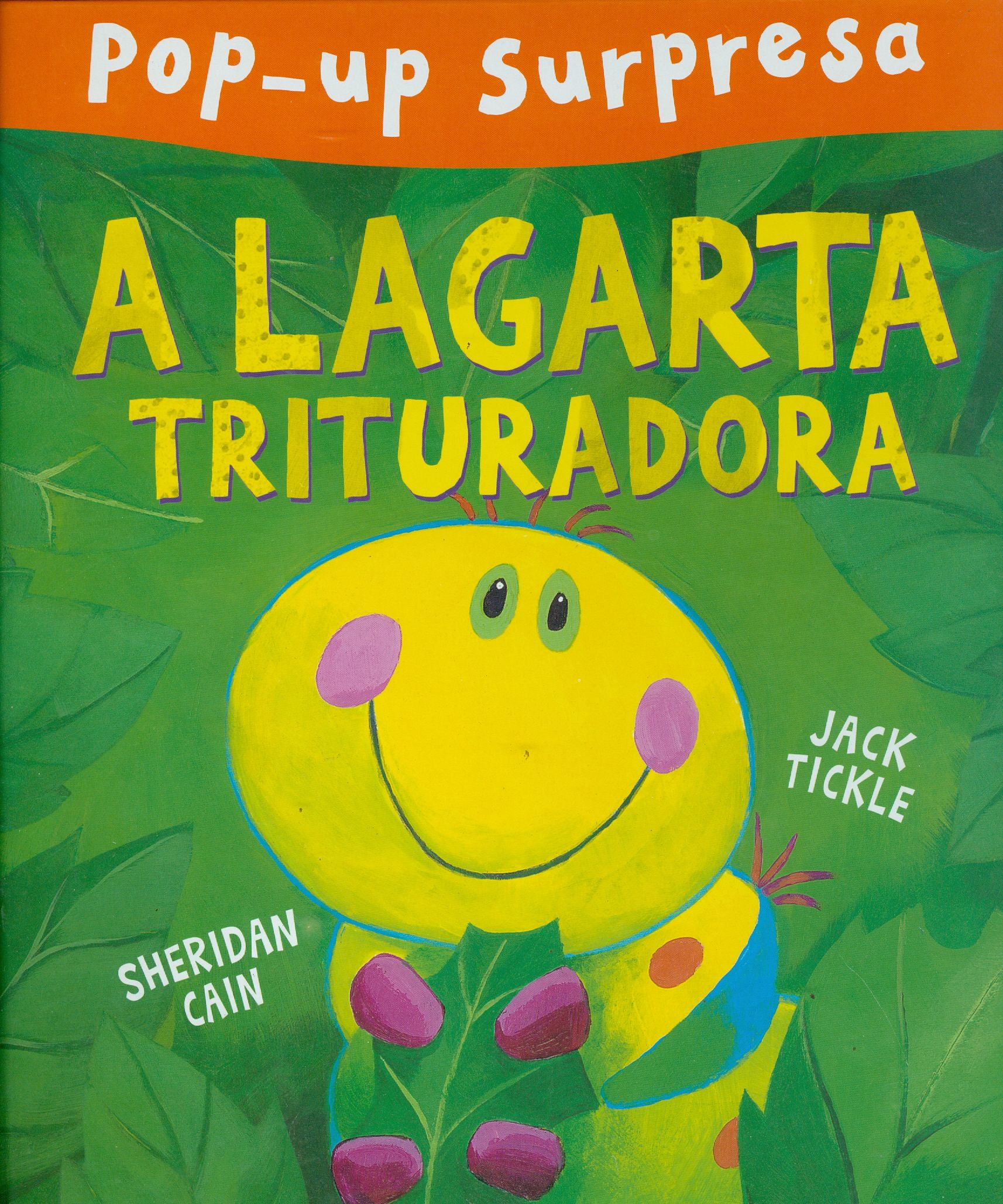 LAGARTA TRITURADORA, A 
