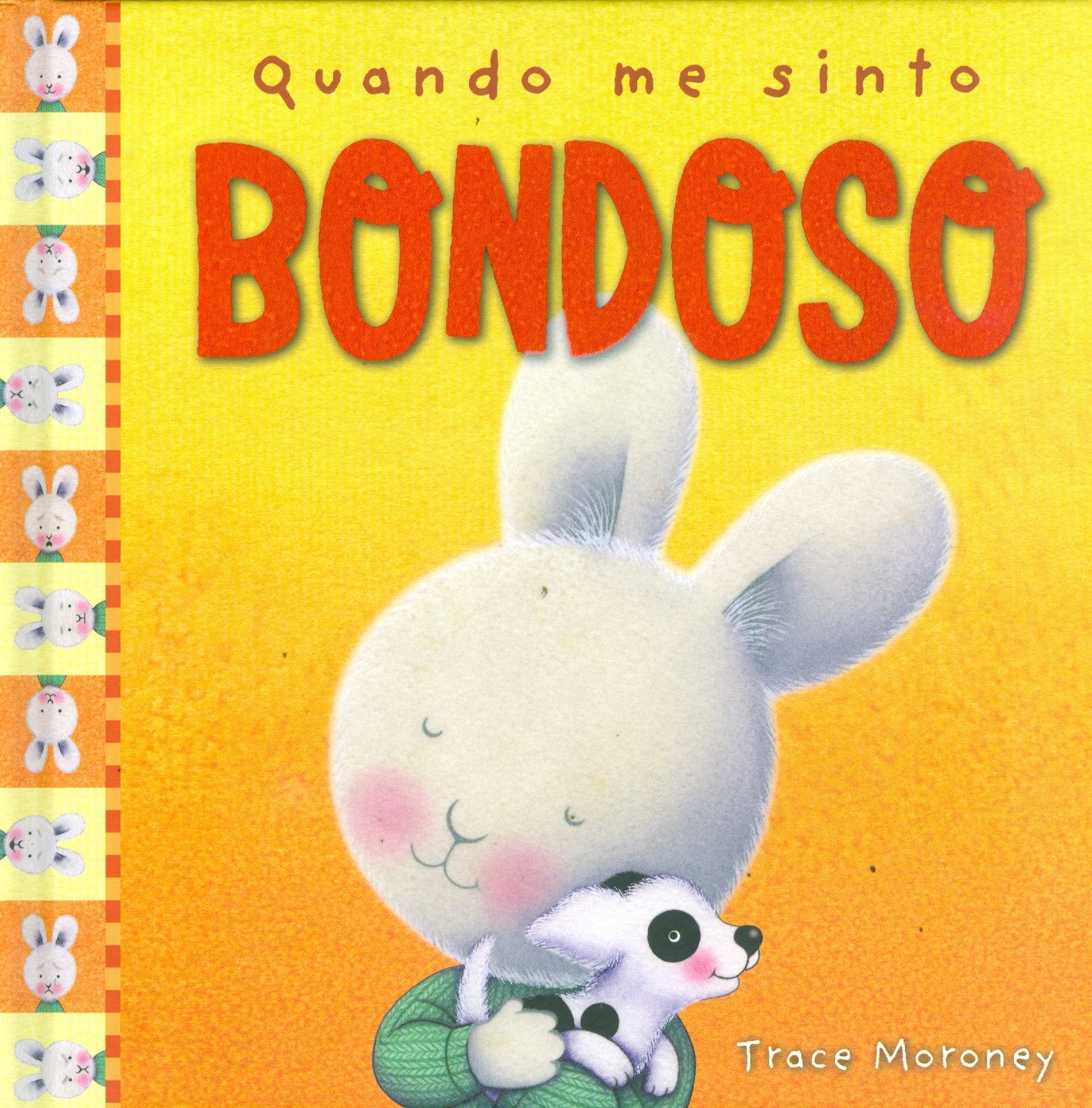 QUANDO ME SINTO BONDOSO - COLEÇÃO