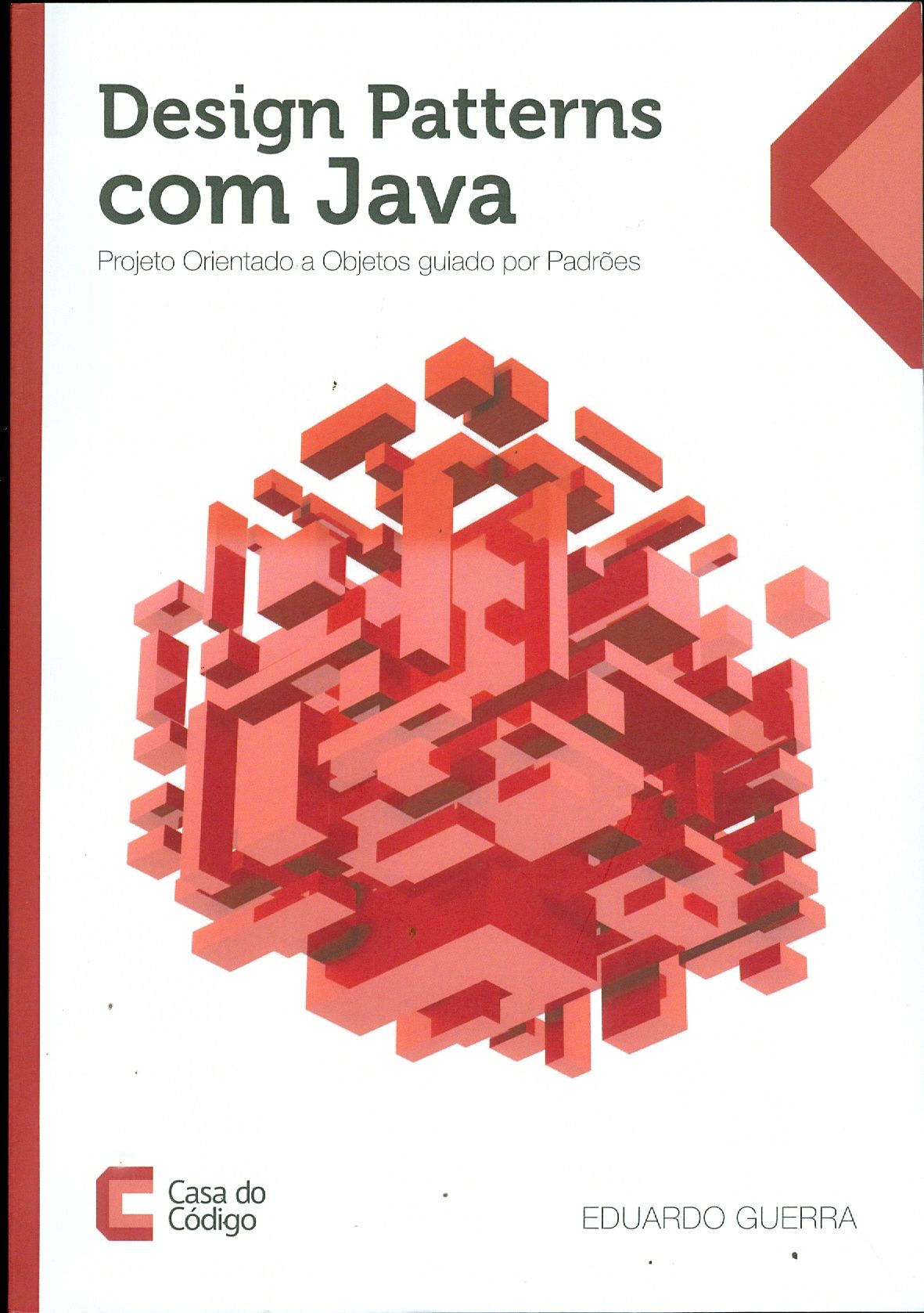 DESIGN PATTERNS COM JAVA
