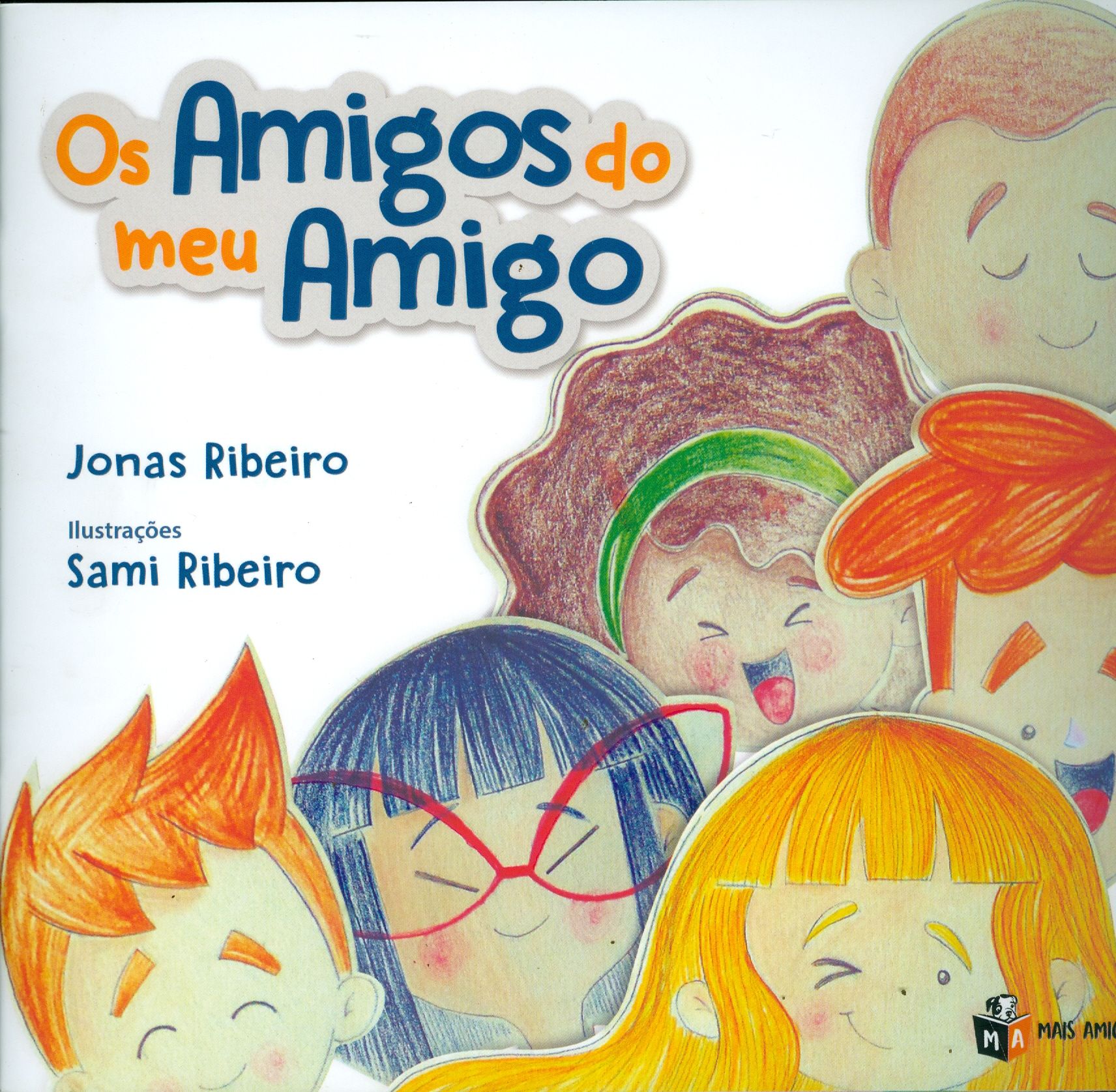 AMIGOS DO MEU AMIGO, OS