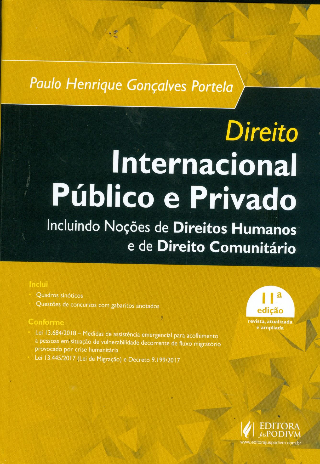 DIREITO INTERNACIONAL PÚBLICO E PRIVADO: