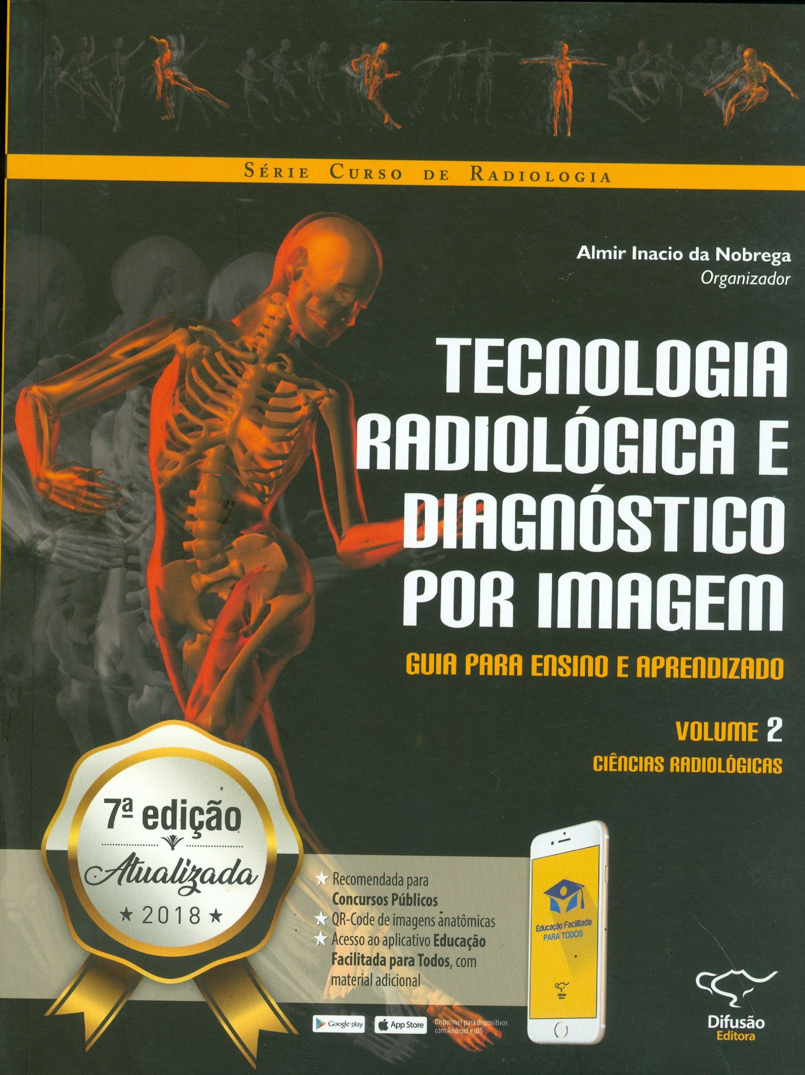 TECNOLOGIA RADIOLÓGICA E DIAGNÓSTICO POR IMAGEM