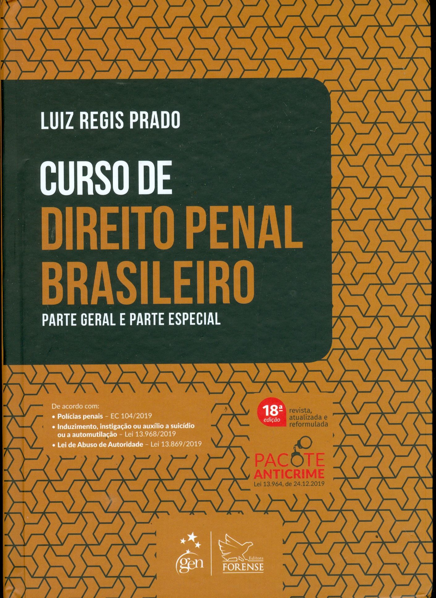 CURSO DE DIREITO PENAL BRASILEIRO: