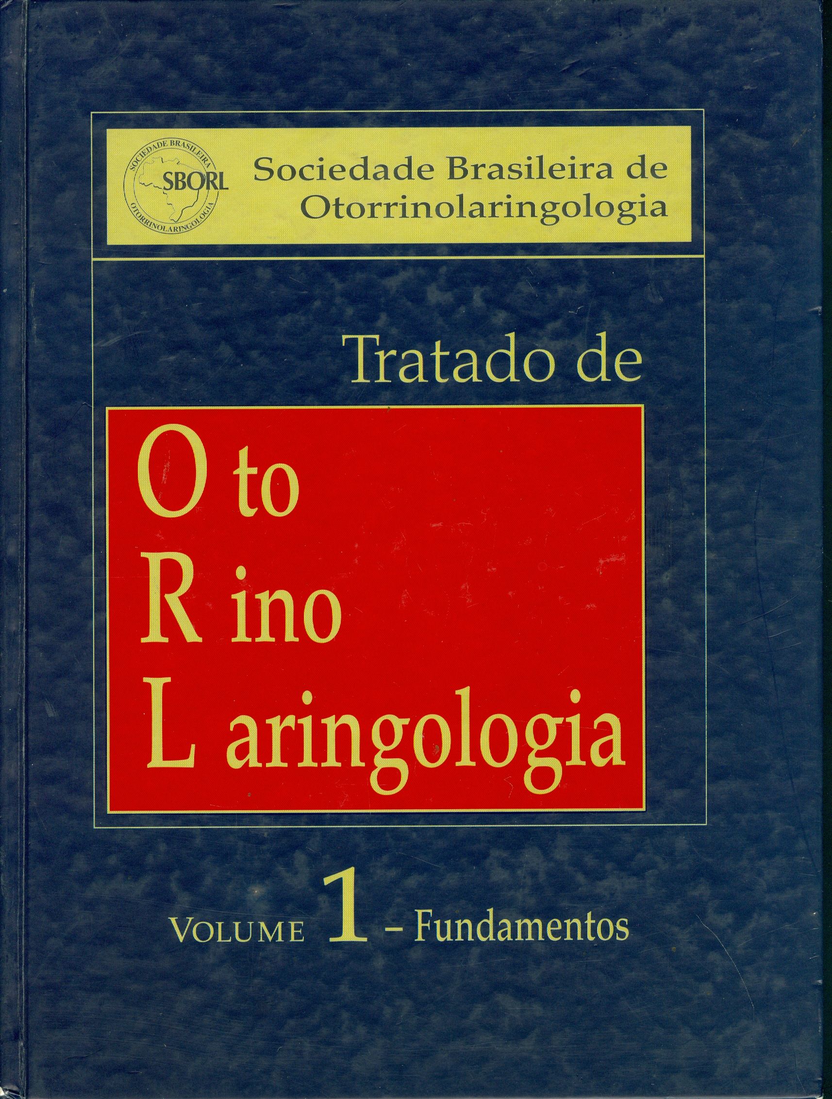 TRATADO DE OTORRINOLARINGOLOGIA: