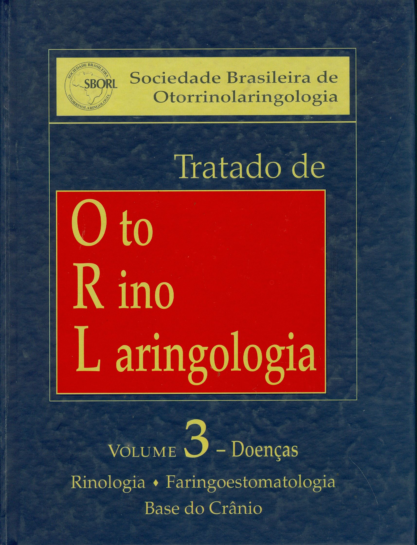 TRATADO DE OTORRINOLARINGOLOGIA:
