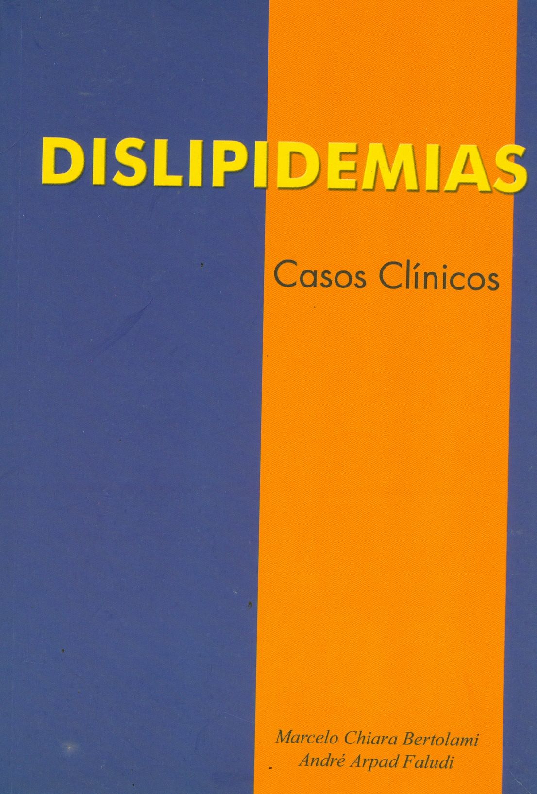 DISLIPIDEMIAS