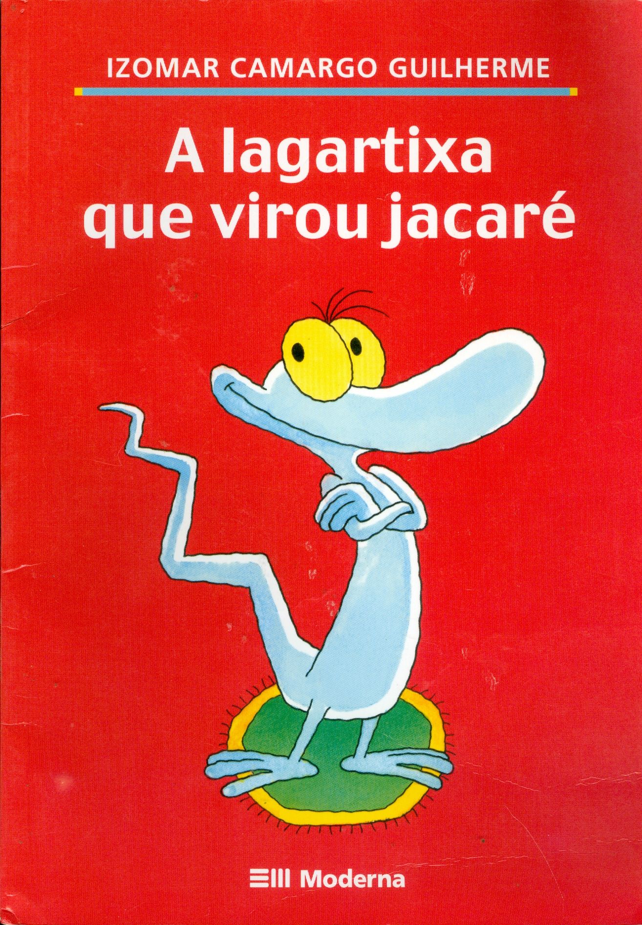 LAGARTIXA QUE VIROU JACARÉ, A