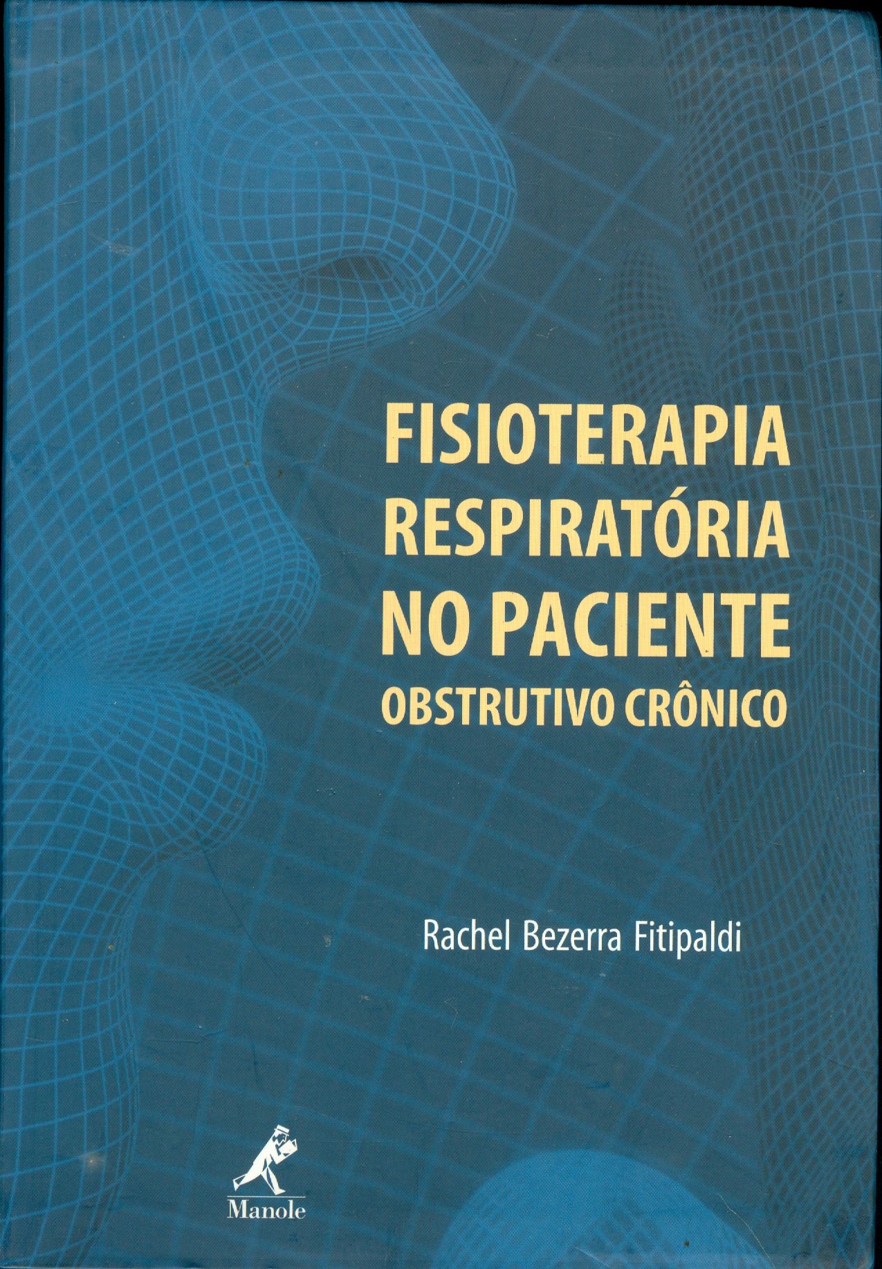 FISIOTERAPIA RESPIRATÓRIA NO PACIENTE OBSTRUTIVO CRÔNICO