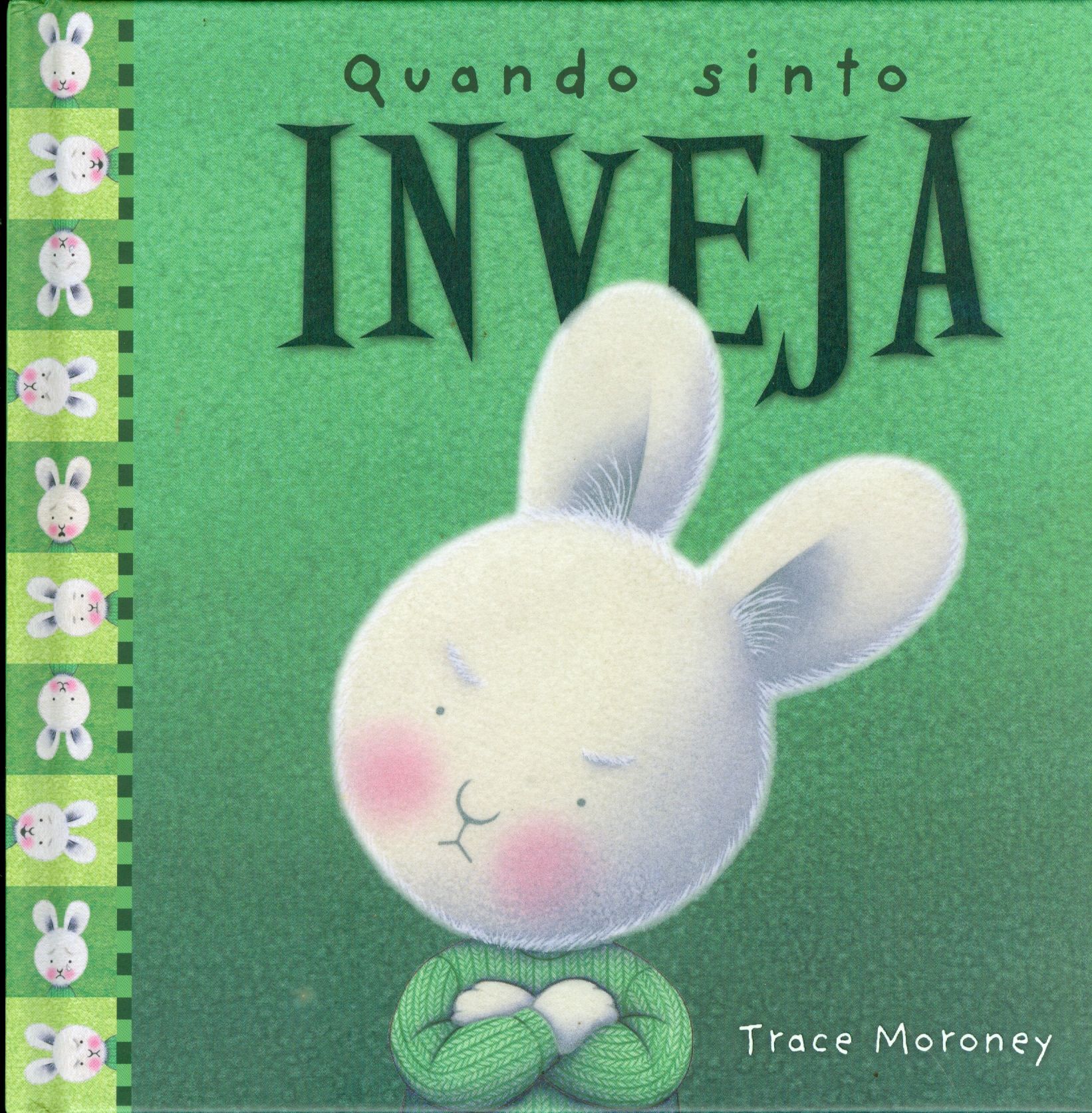 QUANDO SINTO INVEJA - COLEÇÃO